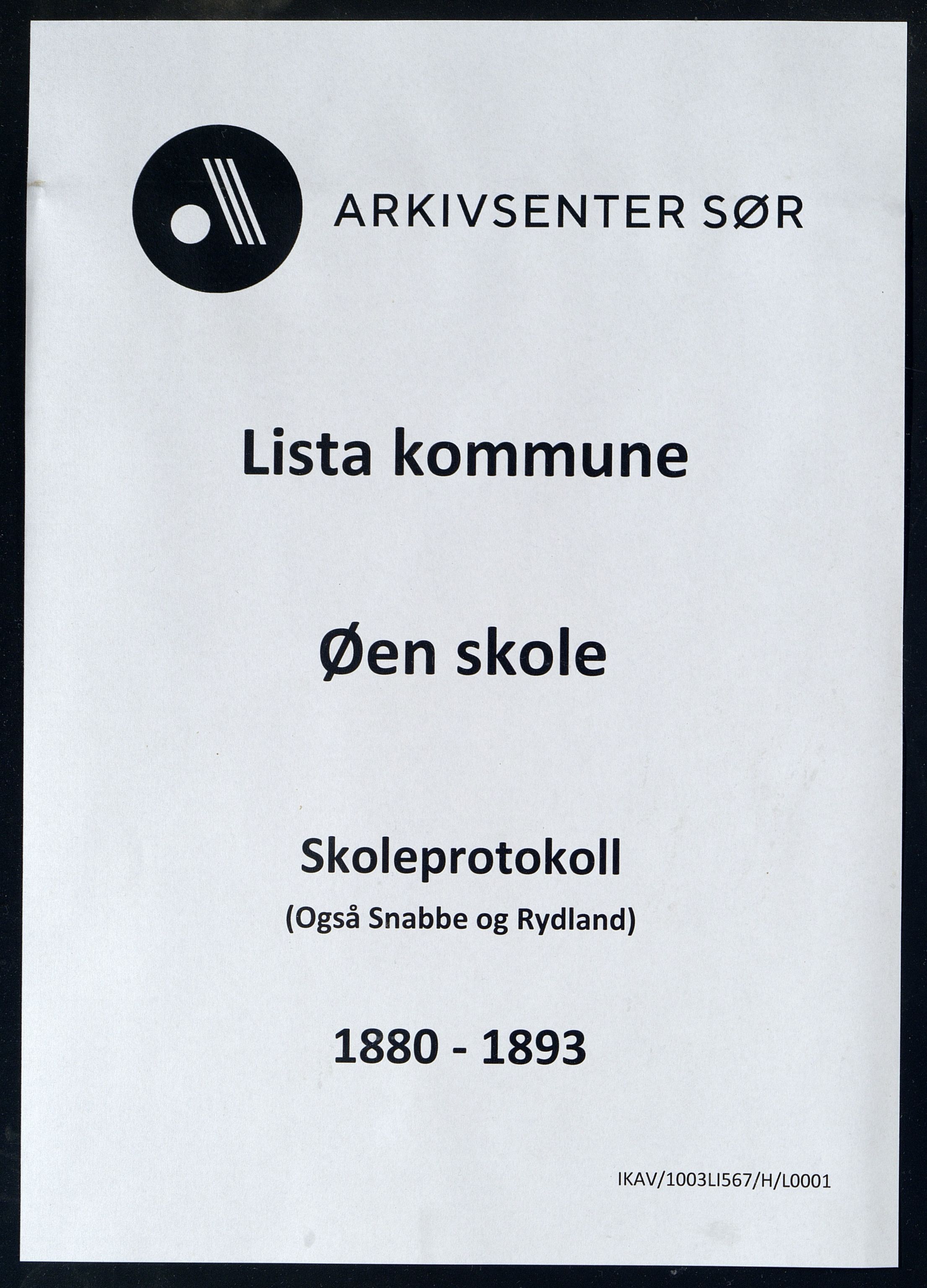 Lista kommune - Øen Skole, ARKSOR/1003LI567/H/L0001: Skoleprotokoll (d), 1880-1893