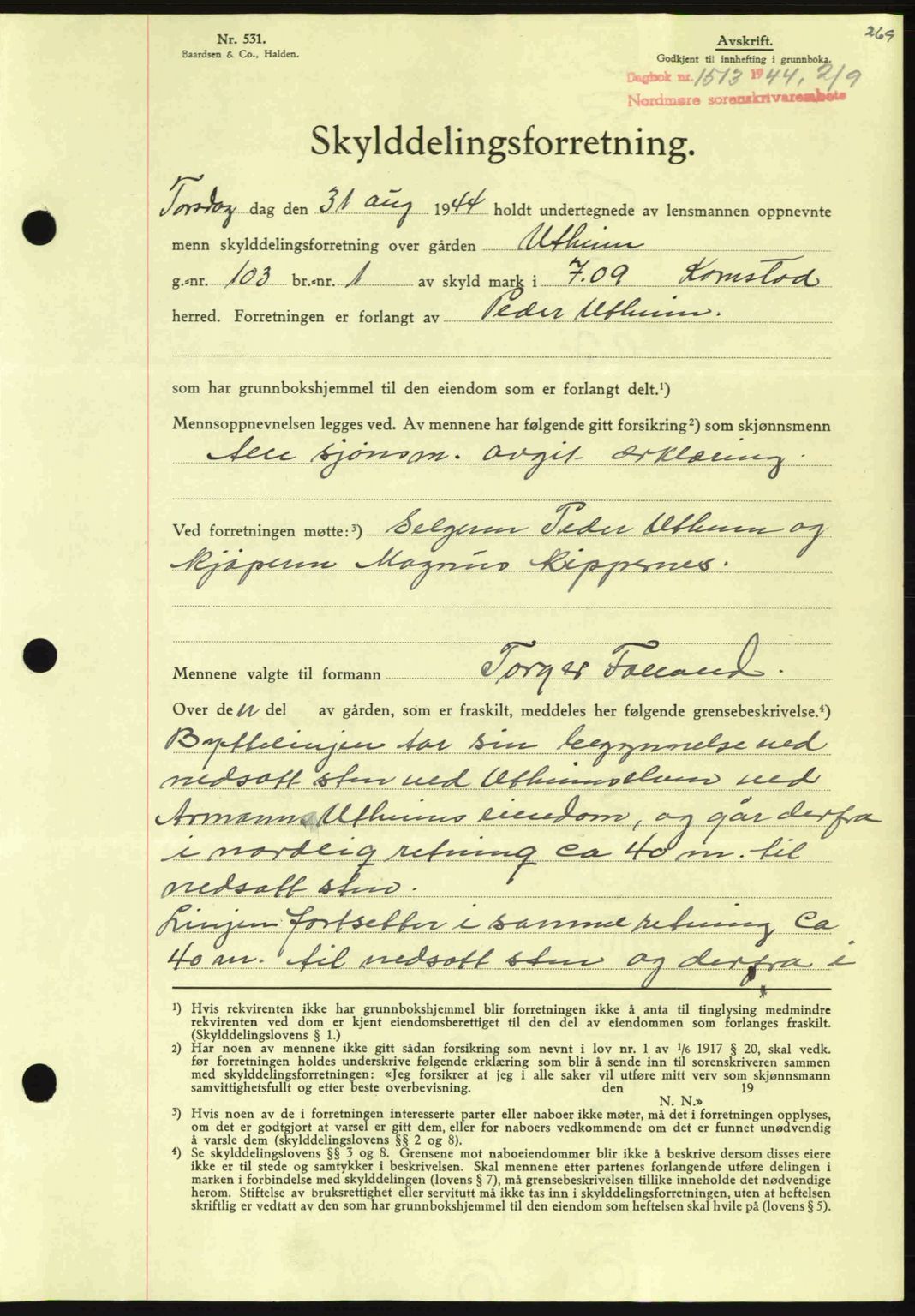 Nordmøre sorenskriveri, AV/SAT-A-4132/1/2/2Ca: Pantebok nr. A98, 1944-1944, Dagboknr: 1513/1944