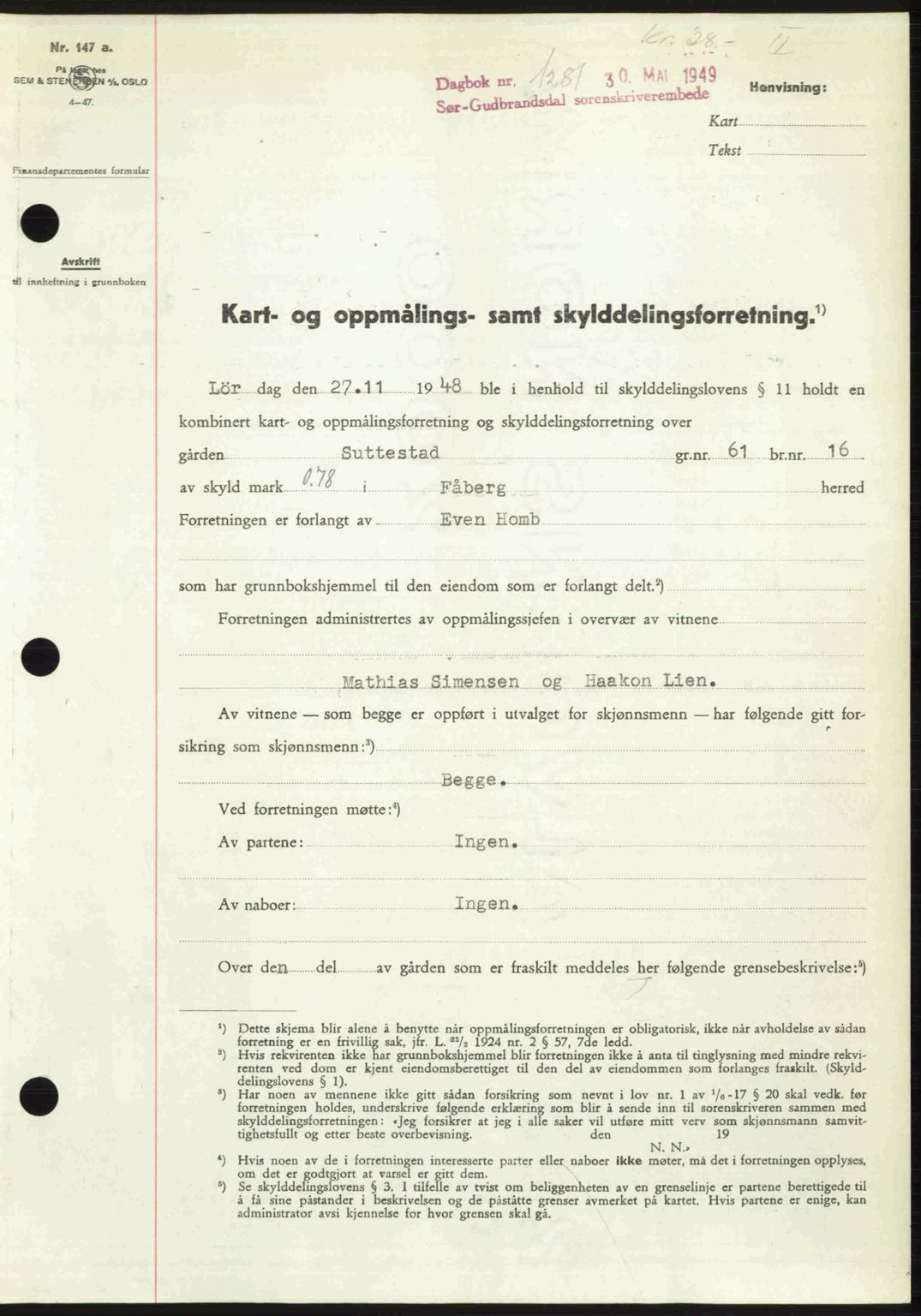 Sør-Gudbrandsdal tingrett, SAH/TING-004/H/Hb/Hbd/L0025: Pantebok nr. A25, 1949-1949, Dagboknr: 1281/1949