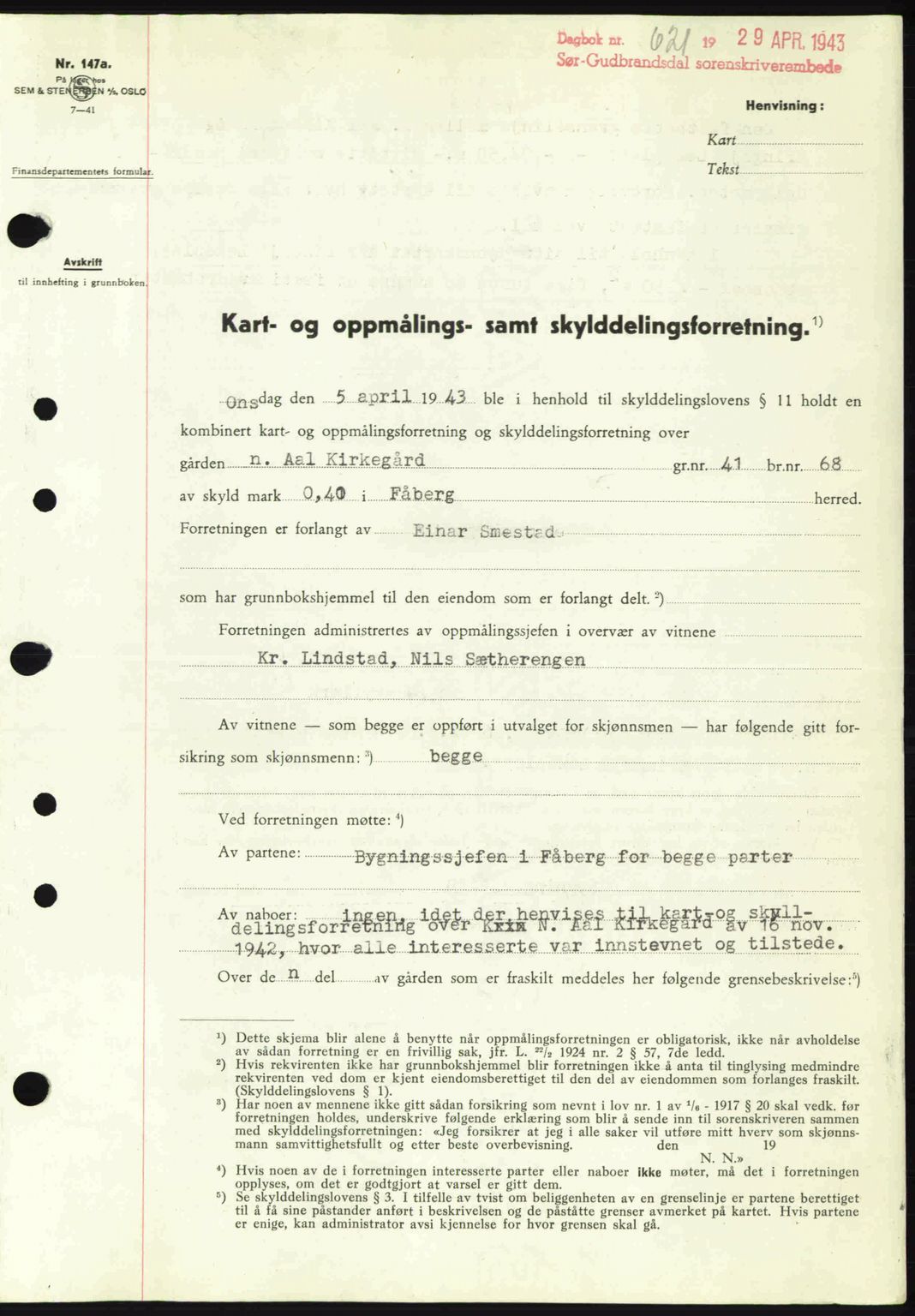 Sør-Gudbrandsdal tingrett, SAH/TING-004/H/Hb/Hbd/L0011: Pantebok nr. A11, 1942-1943, Dagboknr: 621/1943