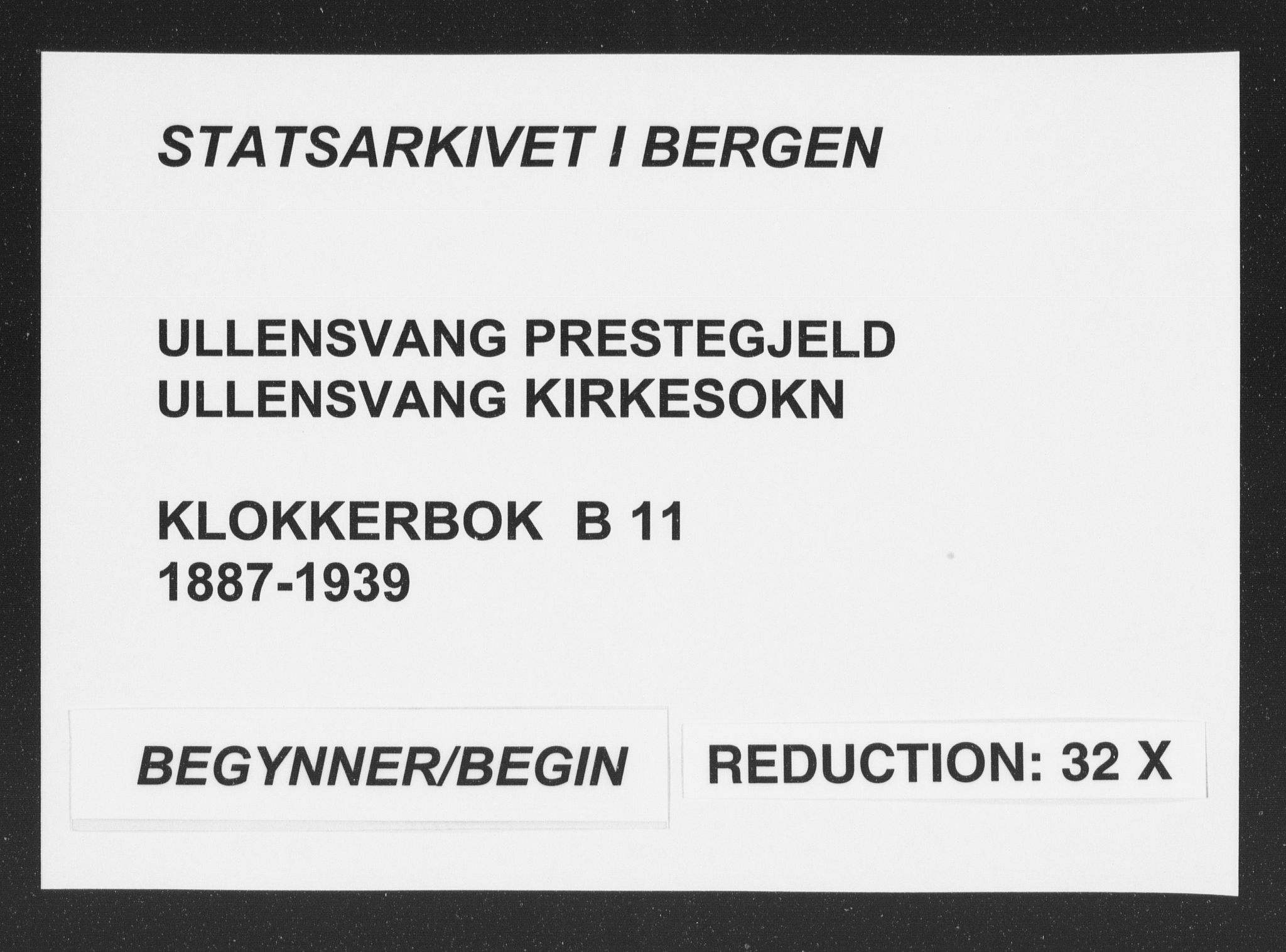 Ullensvang sokneprestembete, SAB/A-78701/H/Hab: Klokkerbok nr. B 11, 1887-1939