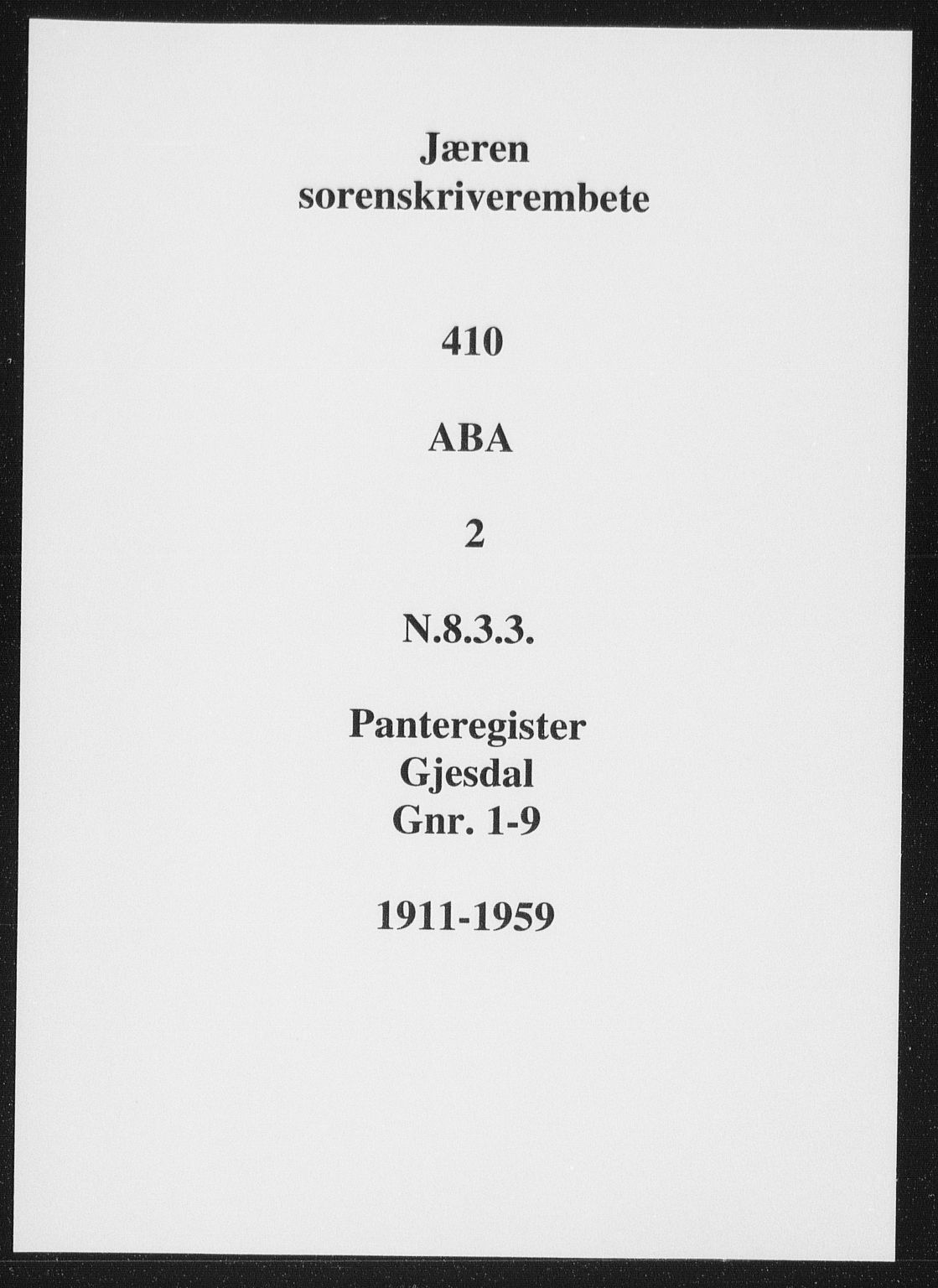 Jæren sorenskriveri, SAST/A-100310/01/4/41/41ABA/L0002: Panteregister nr. 41 ABA2, 1911