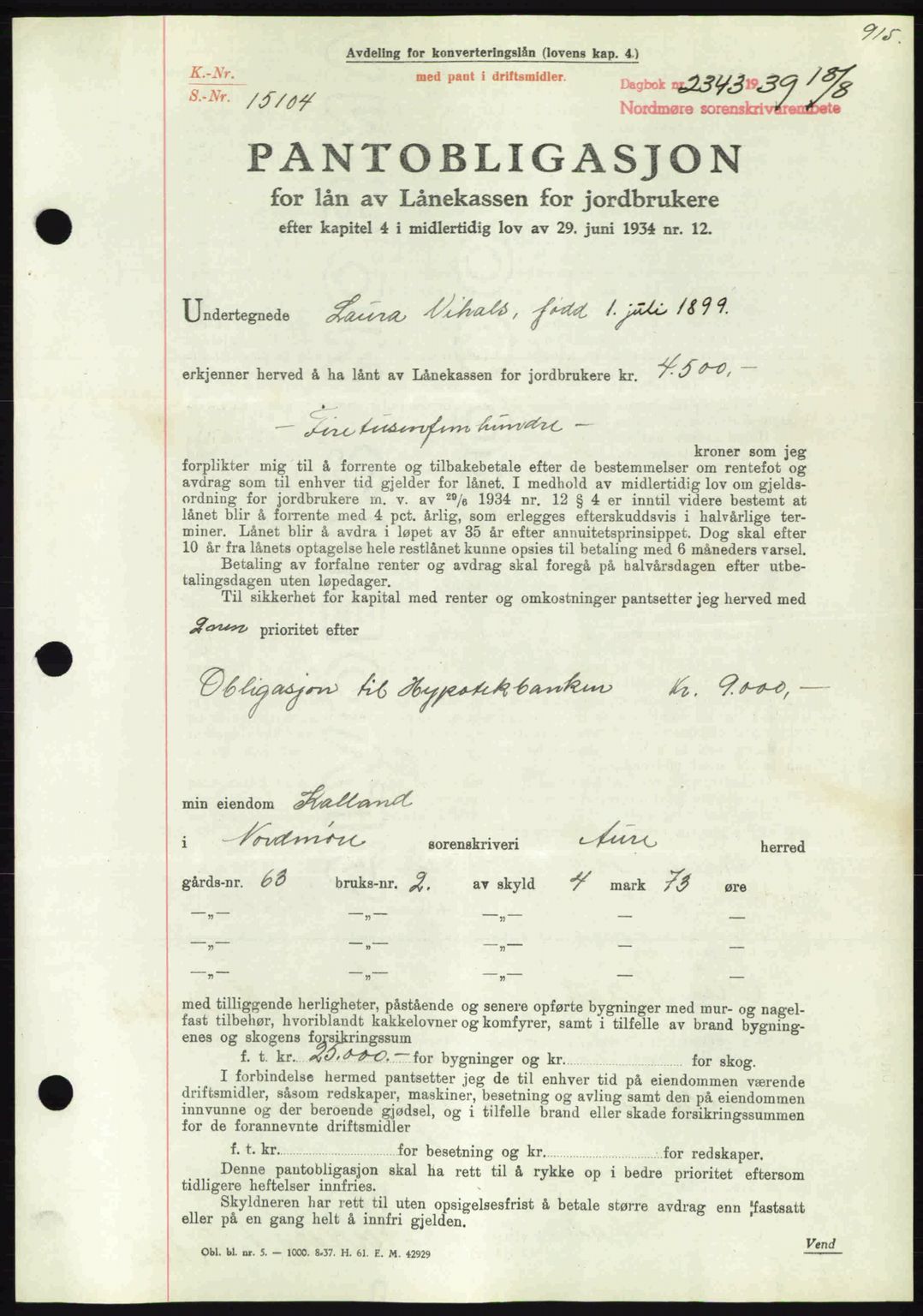 Nordmøre sorenskriveri, AV/SAT-A-4132/1/2/2Ca: Pantebok nr. B85, 1939-1939, Dagboknr: 2343/1939