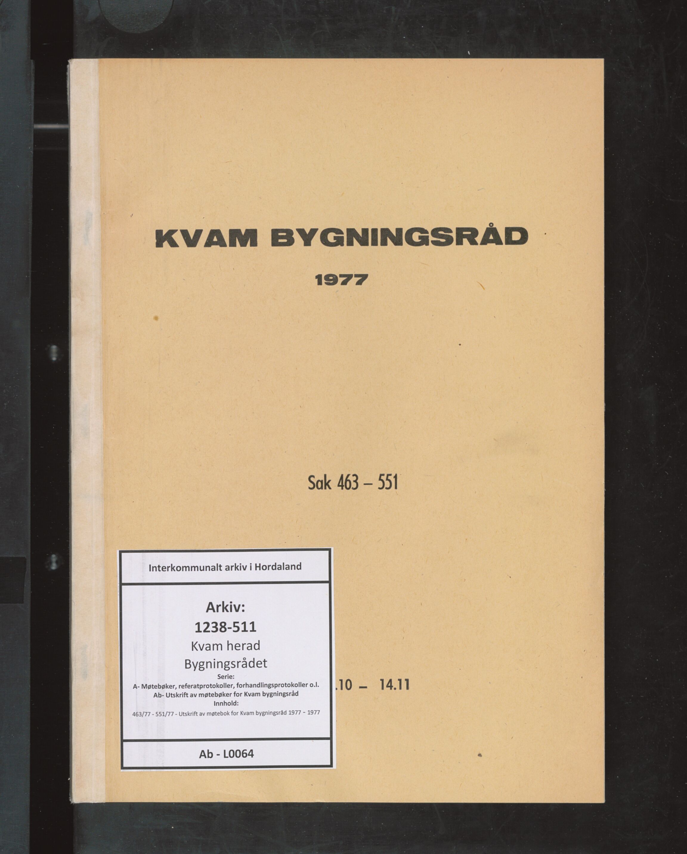 Kvam herad. Bygningsrådet, IKAH/1238-511/A/Ab/L0064: Utskrift av møtebok for Kvam bygningsråd, 1977