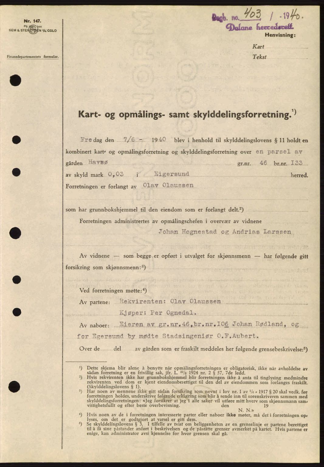 Dalane sorenskriveri, SAST/A-100309/02/G/Gb/L0044: Pantebok nr. A5, 1940-1941, Dagboknr: 403/1940
