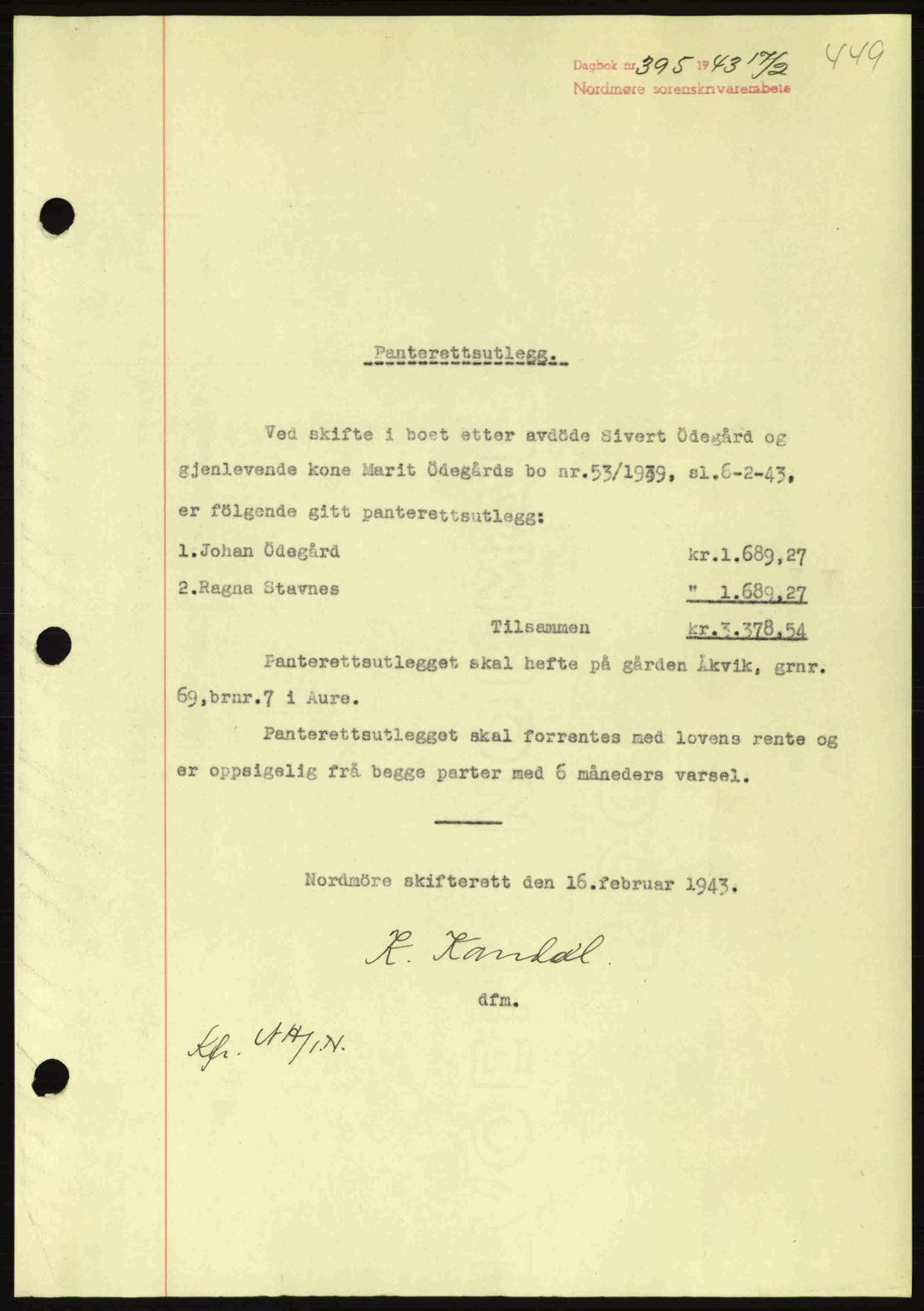 Nordmøre sorenskriveri, SAT/A-4132/1/2/2Ca: Pantebok nr. B90, 1942-1943, Dagboknr: 395/1943