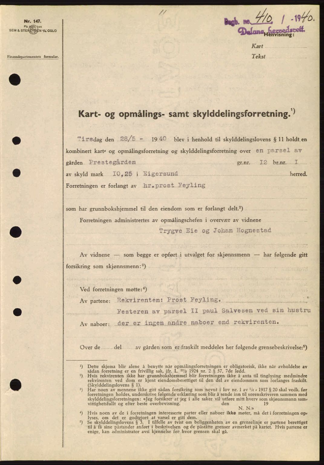 Dalane sorenskriveri, SAST/A-100309/02/G/Gb/L0044: Pantebok nr. A5, 1940-1941, Dagboknr: 410/1940