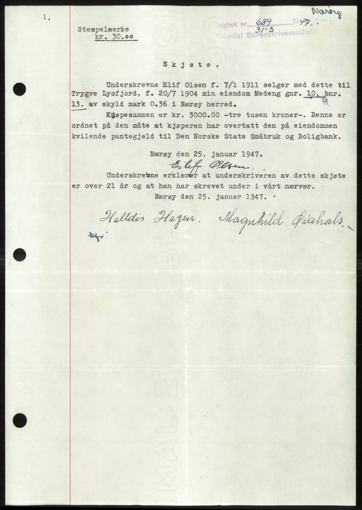 Namdal sorenskriveri, SAT/A-4133/1/2/2C: Pantebok nr. -, 1946-1947, Dagboknr: 689/1947