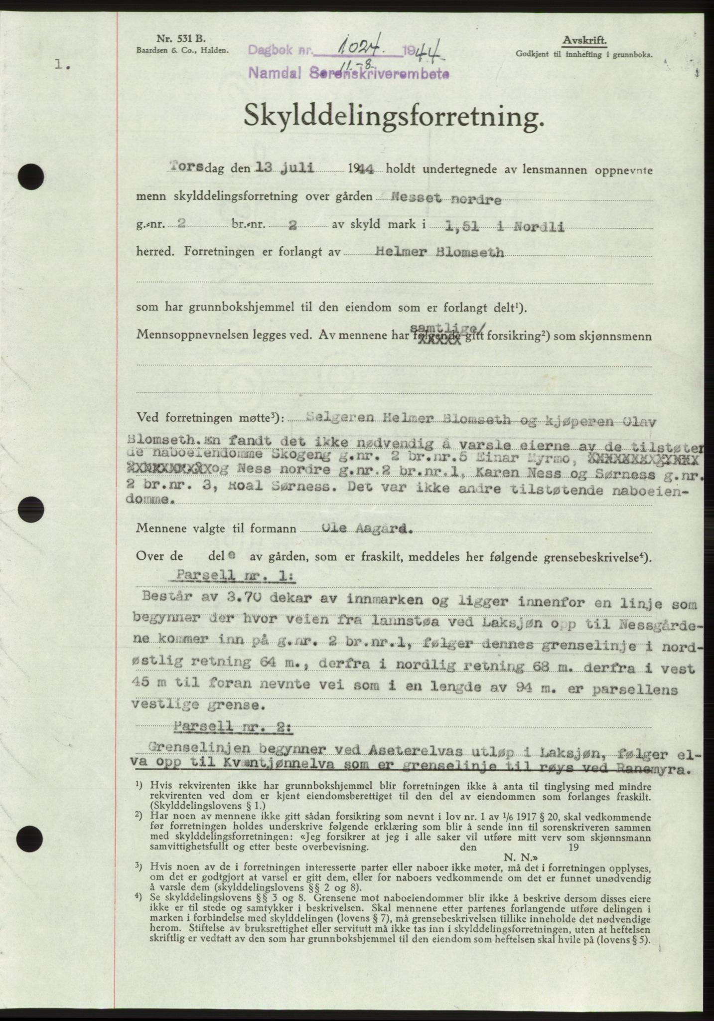 Namdal sorenskriveri, SAT/A-4133/1/2/2C: Pantebok nr. -, 1944-1945, Dagboknr: 1024/1944