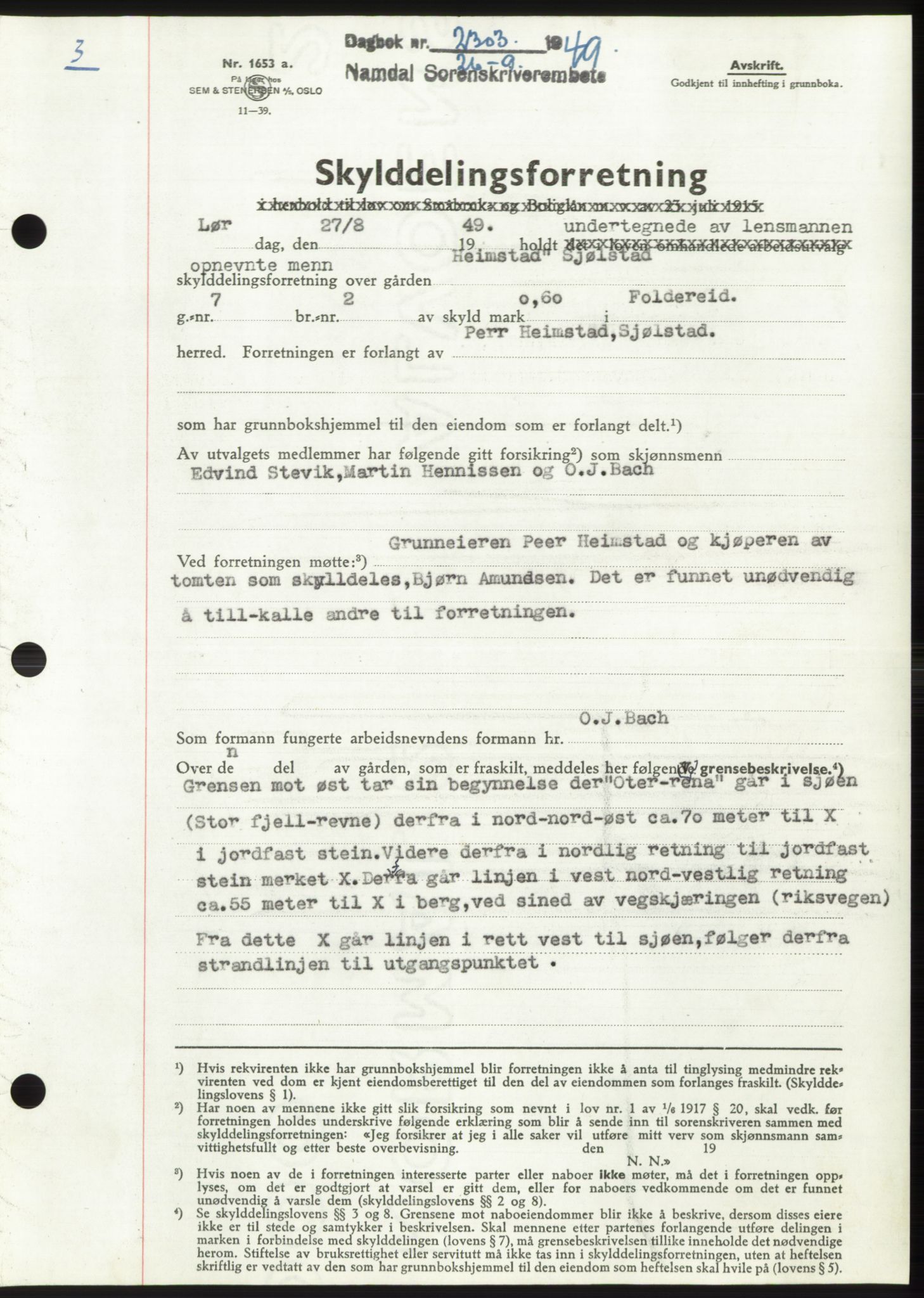 Namdal sorenskriveri, SAT/A-4133/1/2/2C: Pantebok nr. -, 1949-1949, Dagboknr: 2303/1949