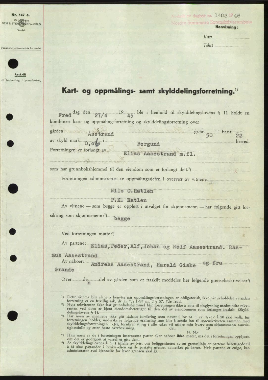 Nordre Sunnmøre sorenskriveri, SAT/A-0006/1/2/2C/2Ca: Pantebok nr. A22, 1946-1946, Dagboknr: 1403/1946