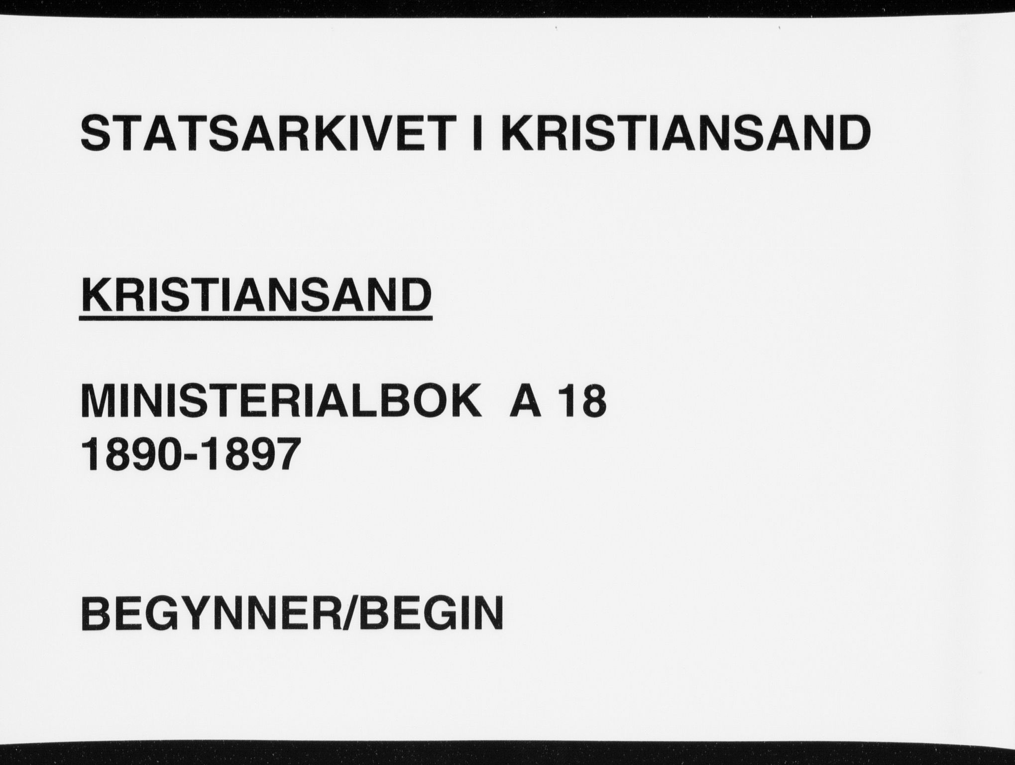 Kristiansand domprosti, AV/SAK-1112-0006/F/Fa/L0019: Ministerialbok nr. A 18, 1890-1897