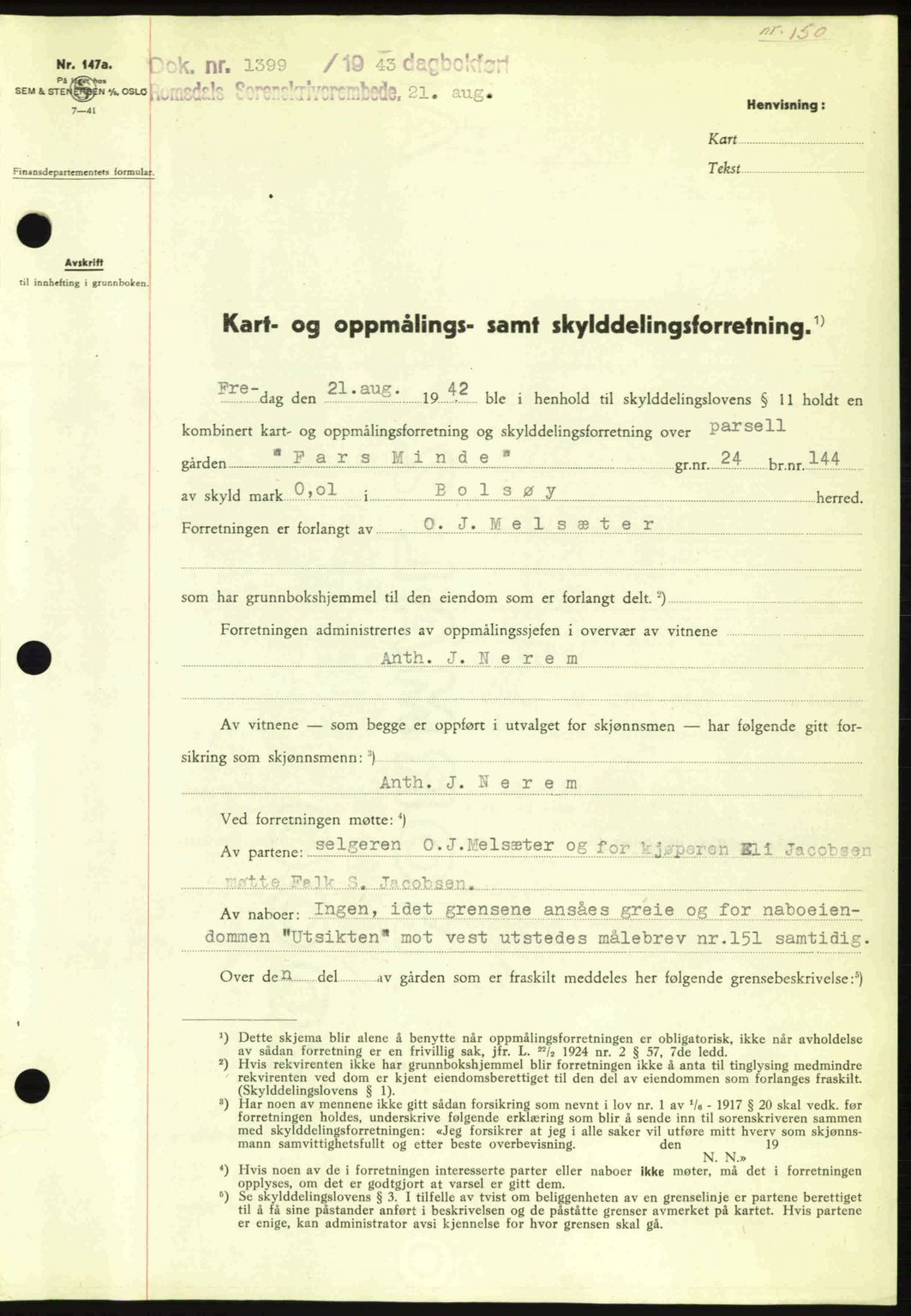 Romsdal sorenskriveri, SAT/A-4149/1/2/2C: Pantebok nr. A14, 1943-1943, Dagboknr: 1399/1943