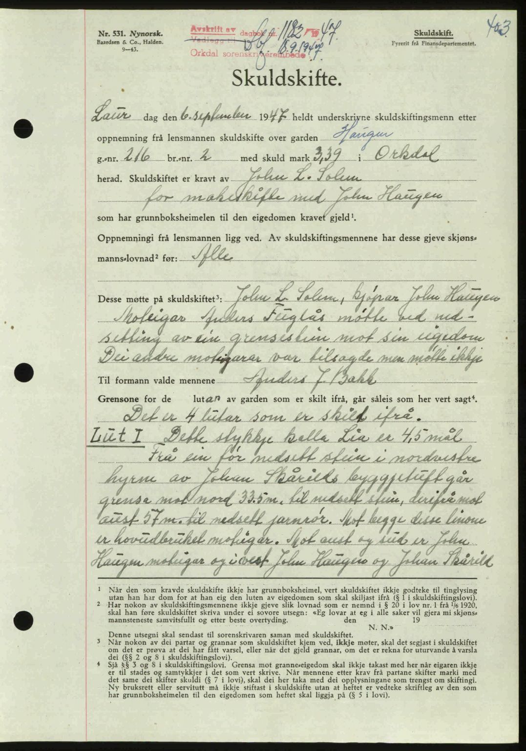 Orkdal sorenskriveri, SAT/A-4169/1/2/2C: Pantebok nr. A, 1947-1947, Dagboknr: 1182/1947