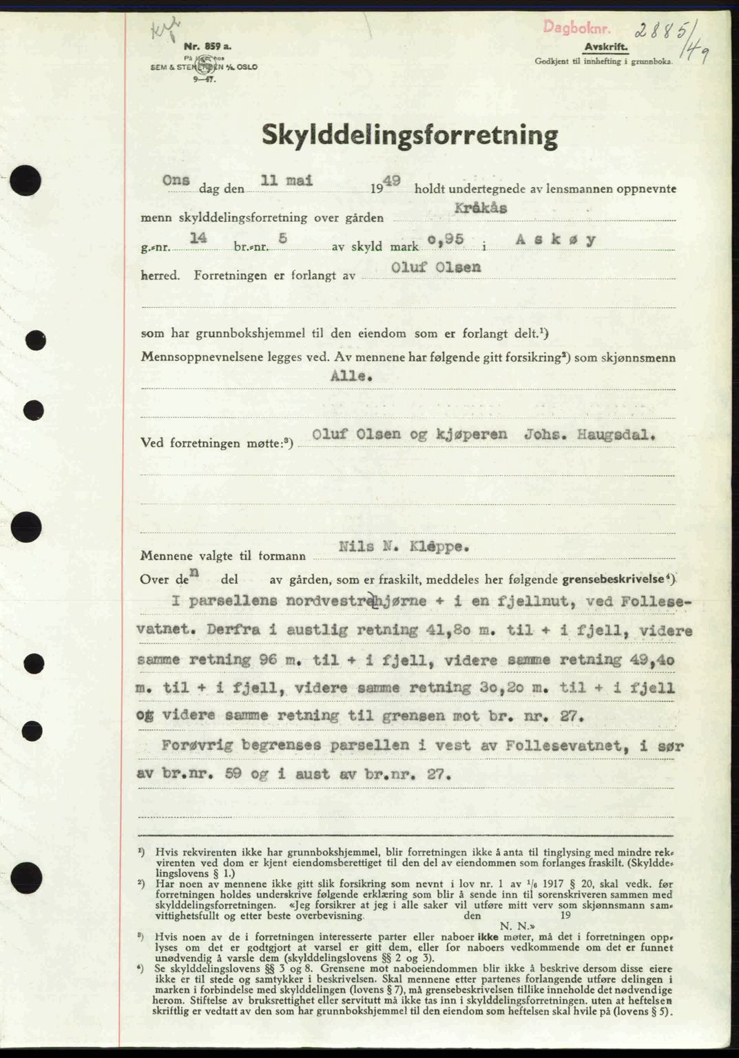 Midhordland sorenskriveri, SAB/A-3001/1/G/Gb/Gbh/L0032: Pantebok nr. A62-63, 1949-1949, Dagboknr: 2885/1949