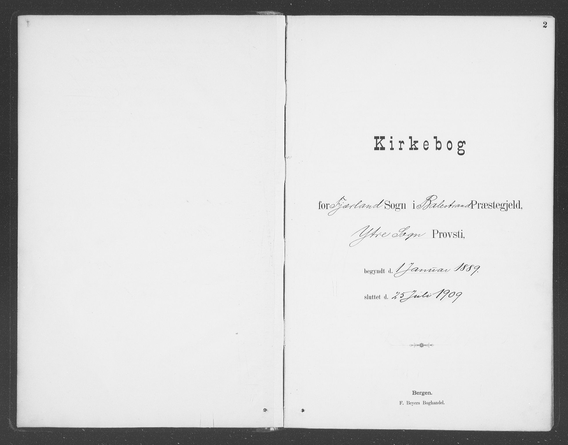 Balestrand sokneprestembete, SAB/A-79601/H/Haa/Haac/L0001: Ministerialbok nr. C  1, 1889-1909, s. 2