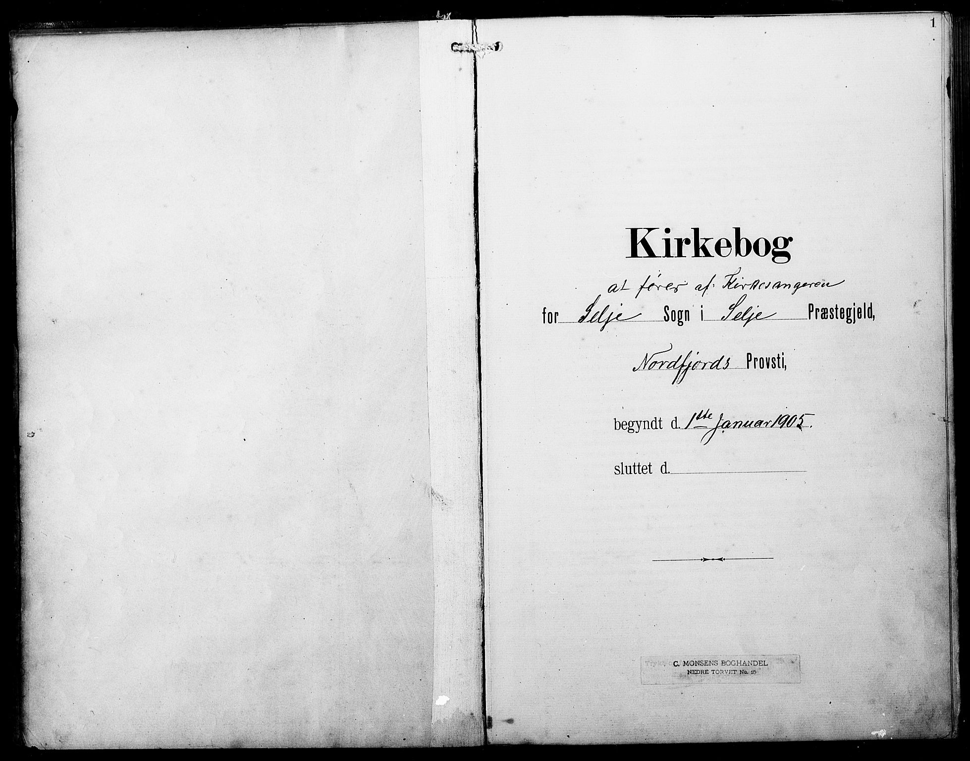 Selje sokneprestembete, SAB/A-99938/H/Ha/Hab/Habb: Klokkerbok nr. B 1, 1905-1923, s. 1