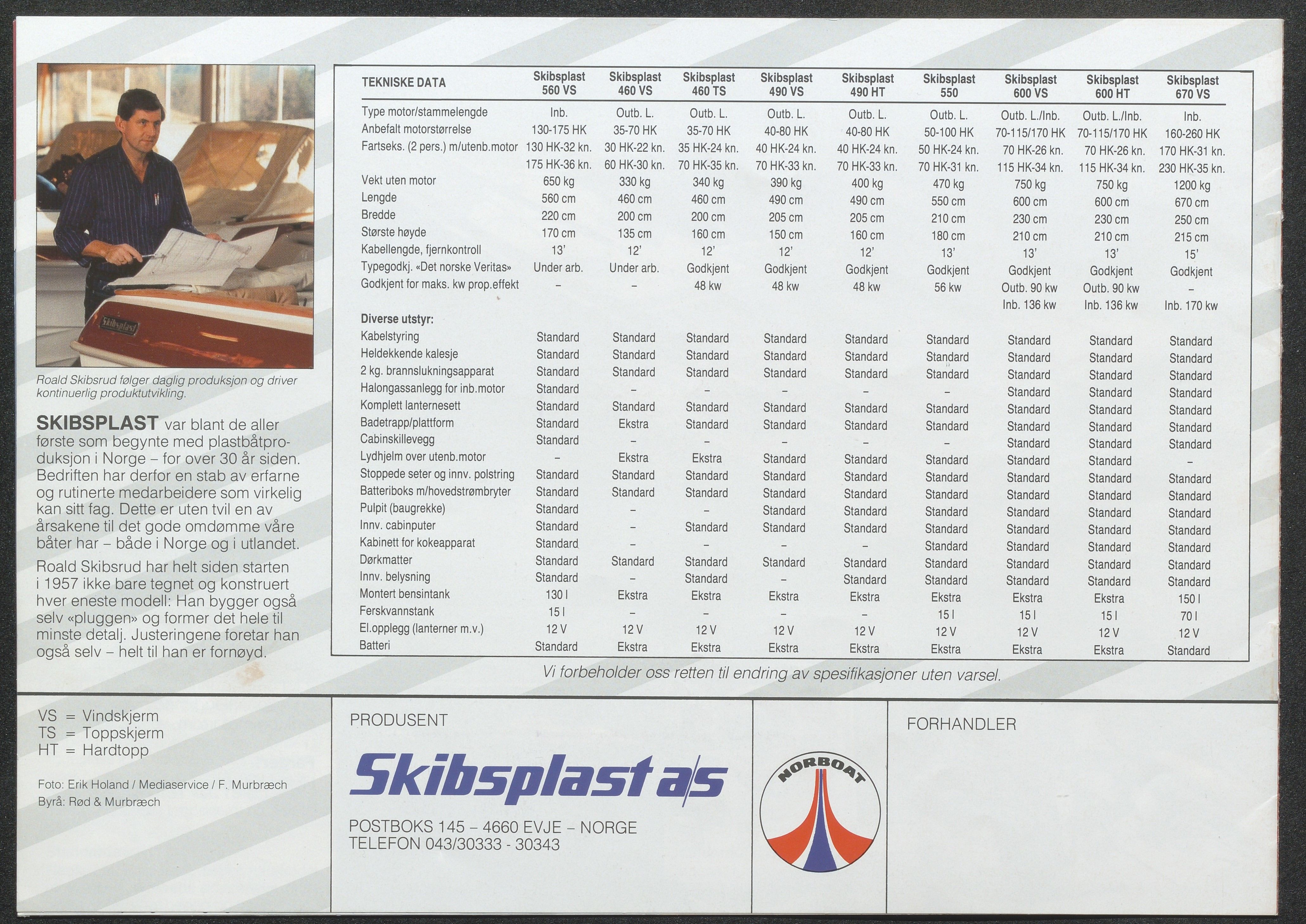 Skibsplast, AAKS/PA-2968/01/X/X01/L0001/0023: Brosjyrer / Skibsplast 670 VS (1987-1992). Skibsplast 600 HT/VS (HT:1985-1992, VS:191984-1992). Skibsplast 550 (1984-1991). Skibsplast 490 HT (1982-2000). Skibsplast 490 VS (1983-1995). Skibsplast 460 TS/VS (TS:1986-1991-92/93, VS:1987-1991)., 1982-2000