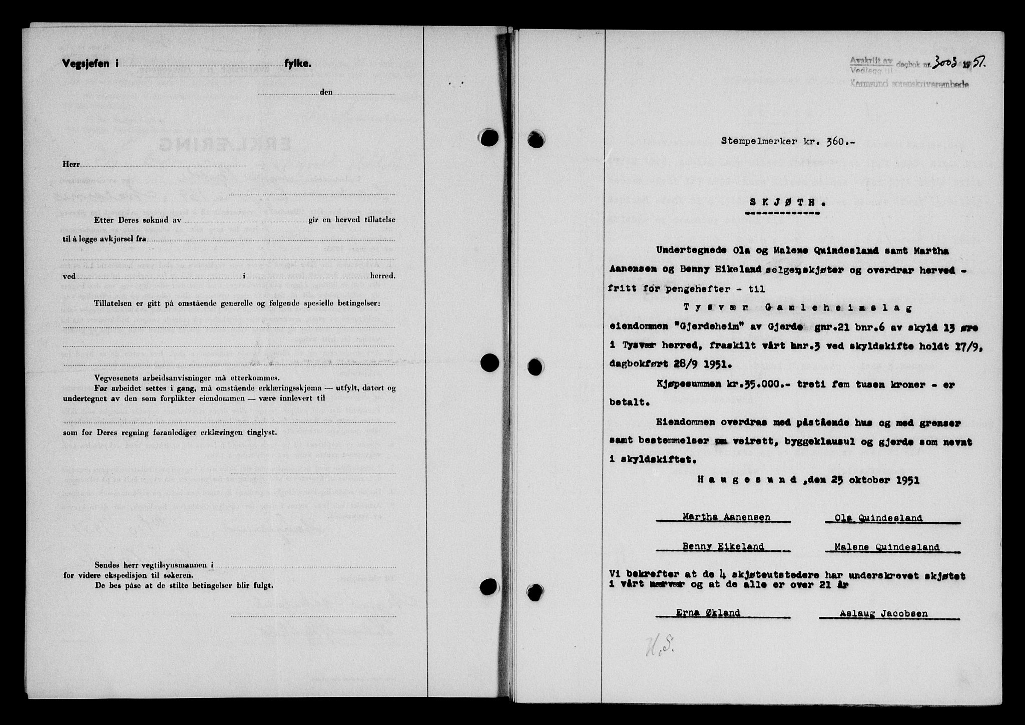 Karmsund sorenskriveri, SAST/A-100311/01/II/IIB/L0104: Pantebok nr. 84A, 1951-1952, Dagboknr: 3003/1951