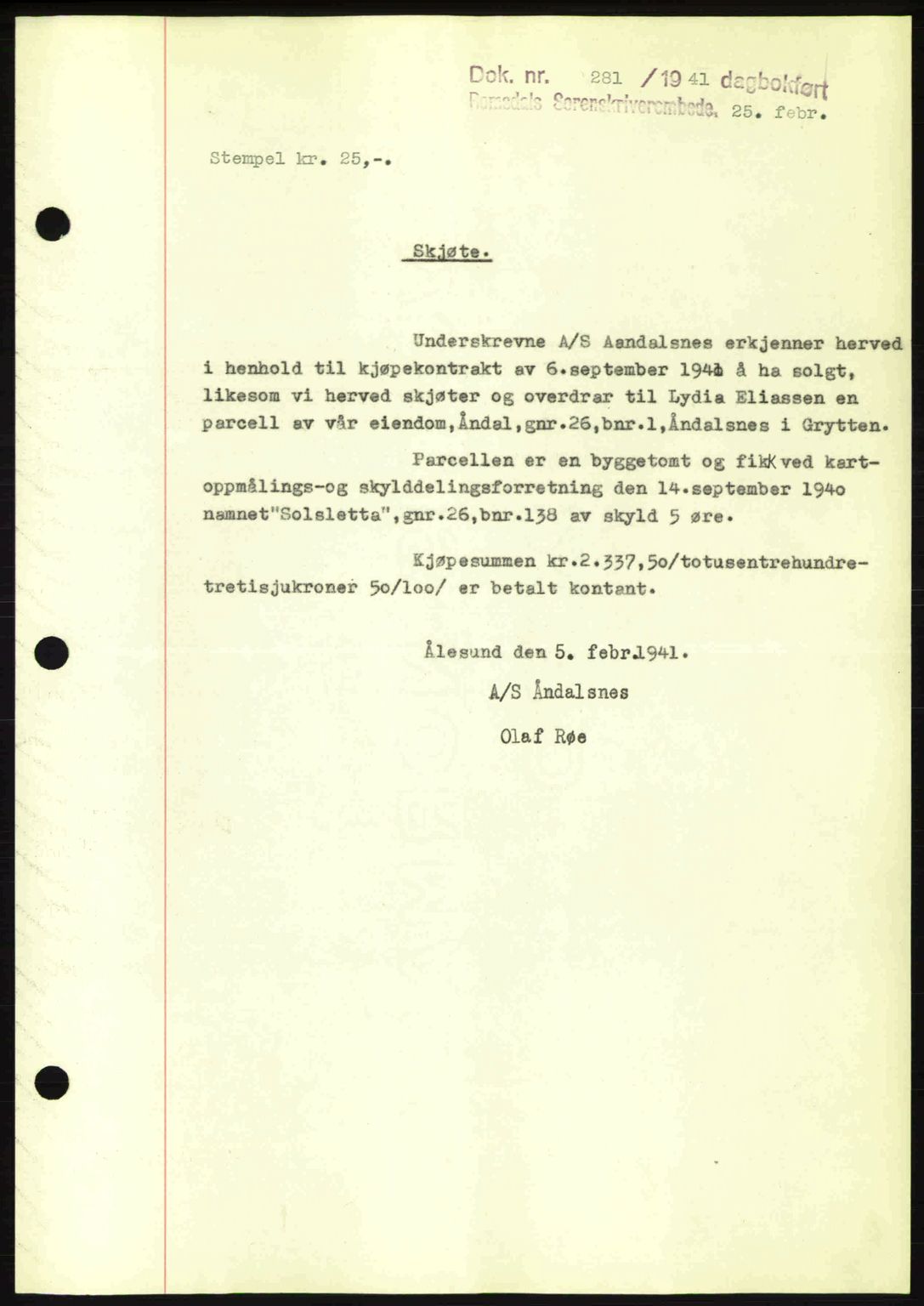 Romsdal sorenskriveri, SAT/A-4149/1/2/2C: Pantebok nr. A9, 1940-1941, Dagboknr: 281/1941