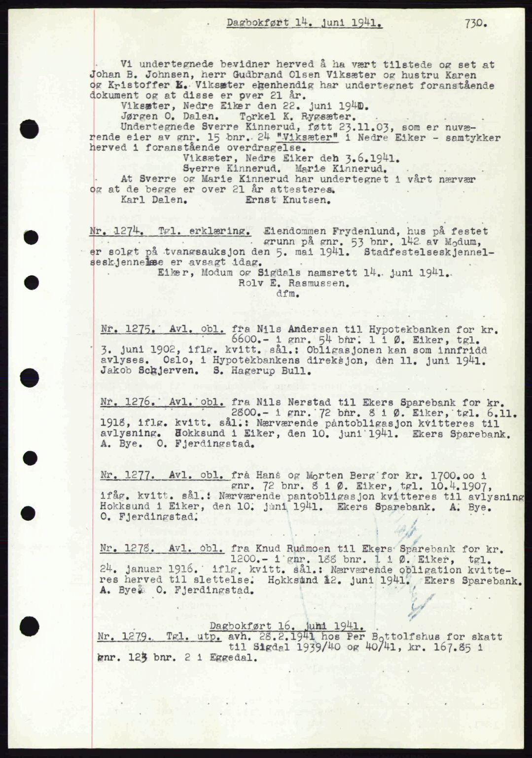 Eiker, Modum og Sigdal sorenskriveri, SAKO/A-123/G/Ga/Gab/L0043: Pantebok nr. A13, 1940-1941, Dagboknr: 1274/1941