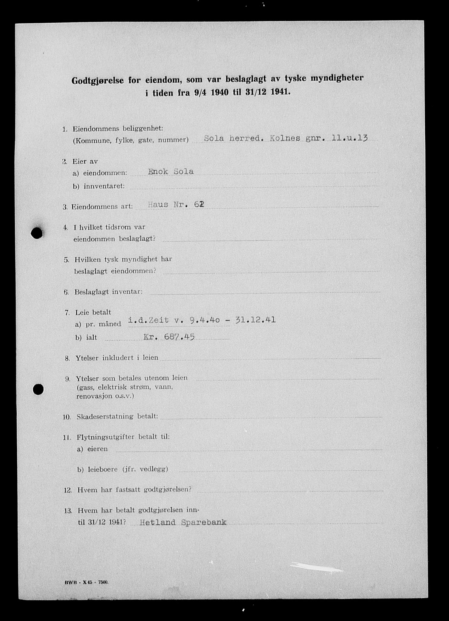 Justisdepartementet, Tilbakeføringskontoret for inndratte formuer, AV/RA-S-1564/I/L1015: Godtgjørelse for beslaglagt eiendom, 1940-1941, s. 216