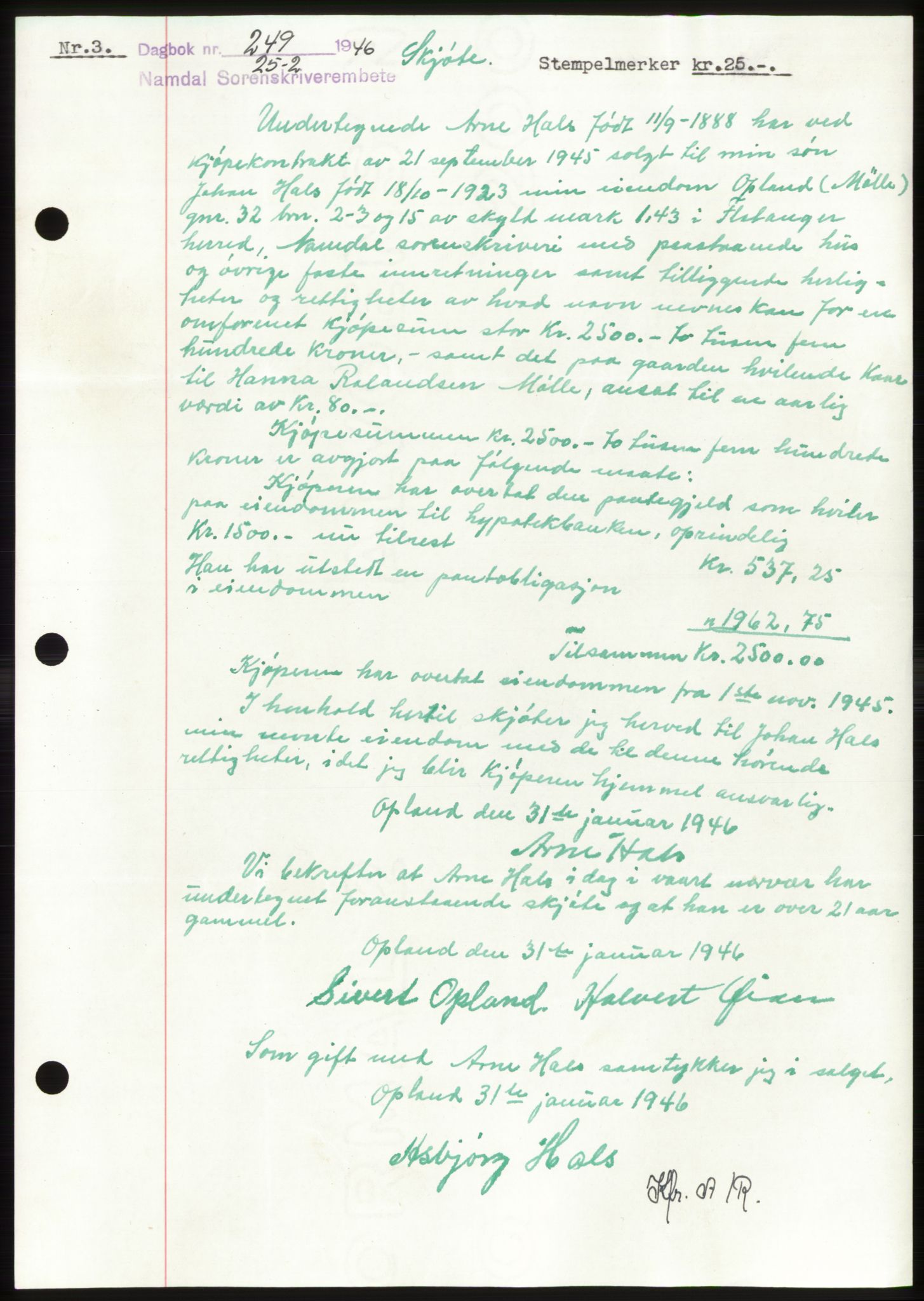 Namdal sorenskriveri, SAT/A-4133/1/2/2C: Pantebok nr. -, 1946-1946, Dagboknr: 249/1946