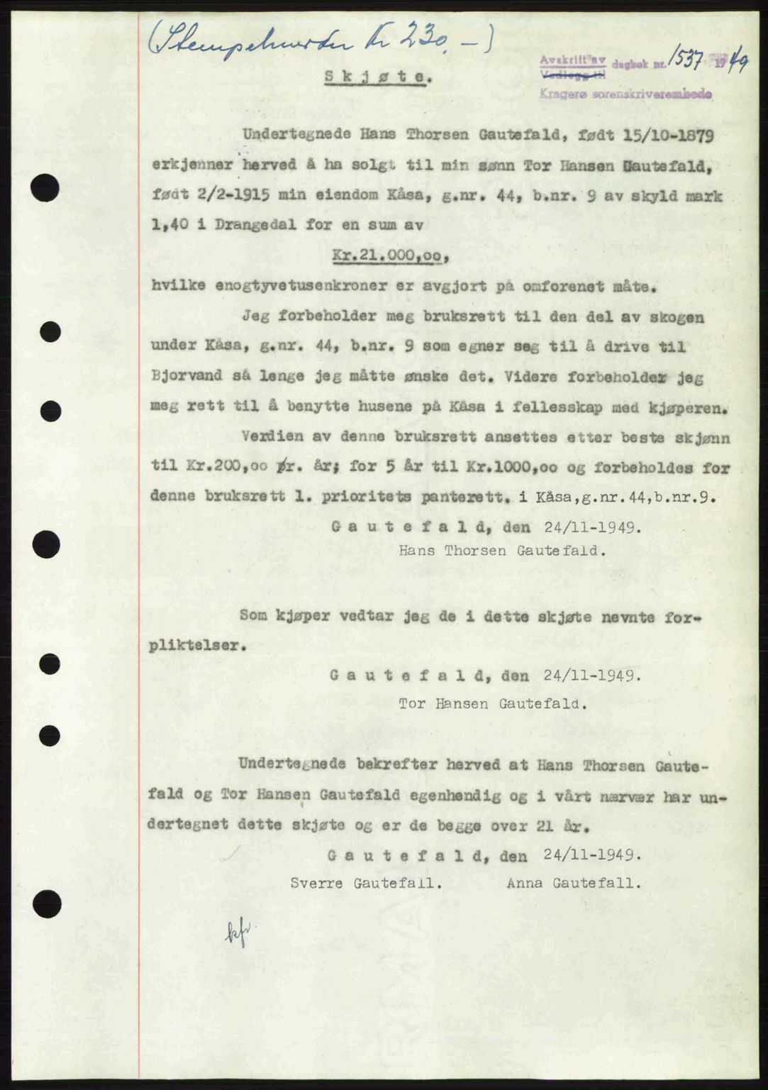 Kragerø sorenskriveri, SAKO/A-65/G/Ga/Gac/L0003: Pantebok nr. A-3, 1949-1950, Dagboknr: 1537/1949