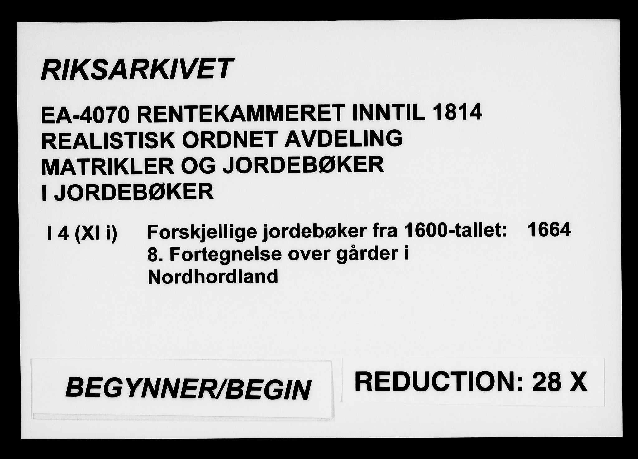 Rentekammeret inntil 1814, Realistisk ordnet avdeling, RA/EA-4070/N/Na/L0004/0007: [XI i]: Forskjellige jordebøker fra 1600-tallet: / Landskyld i Nordhordland fogderi, 1664