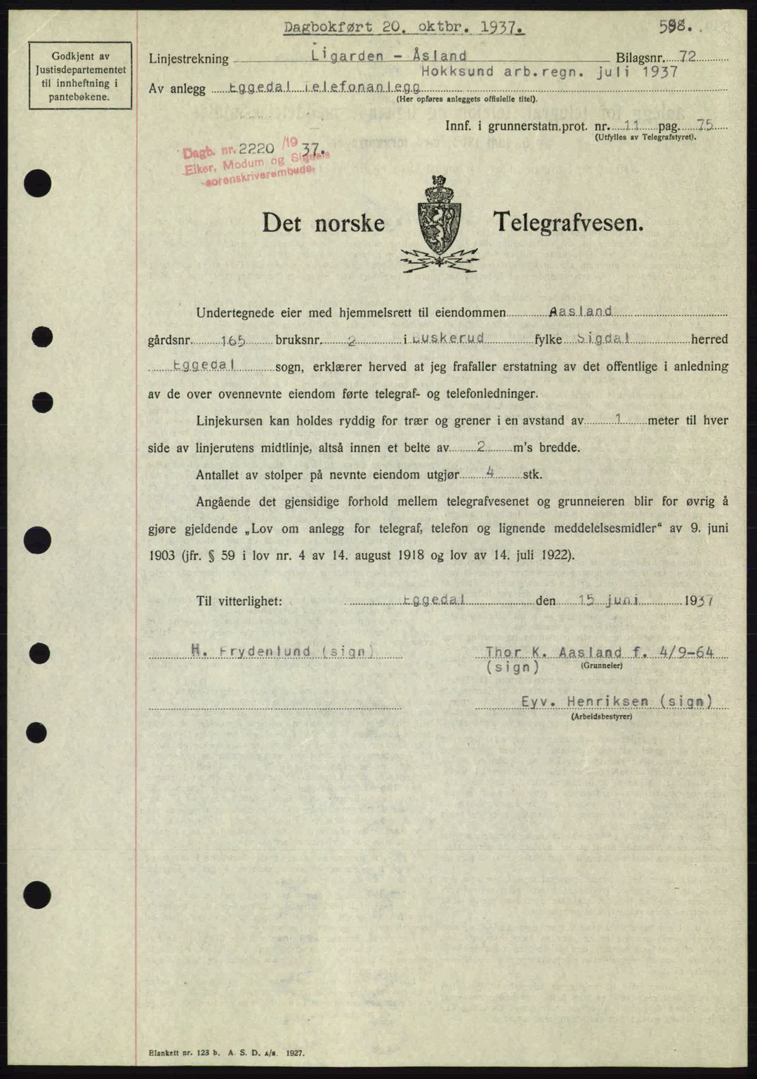 Eiker, Modum og Sigdal sorenskriveri, SAKO/A-123/G/Ga/Gab/L0036: Pantebok nr. A6, 1937-1937, Dagboknr: 2220/1937