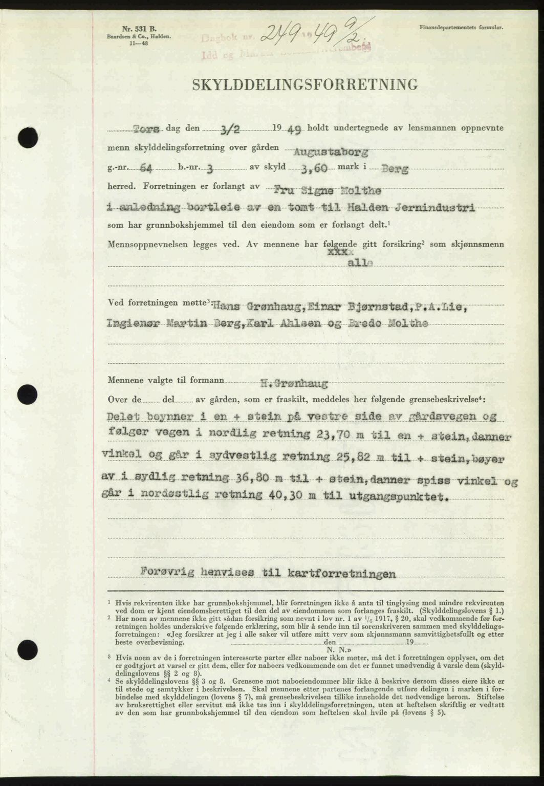 Idd og Marker sorenskriveri, SAO/A-10283/G/Gb/Gbb/L0011: Pantebok nr. A11, 1948-1949, Dagboknr: 249/1949
