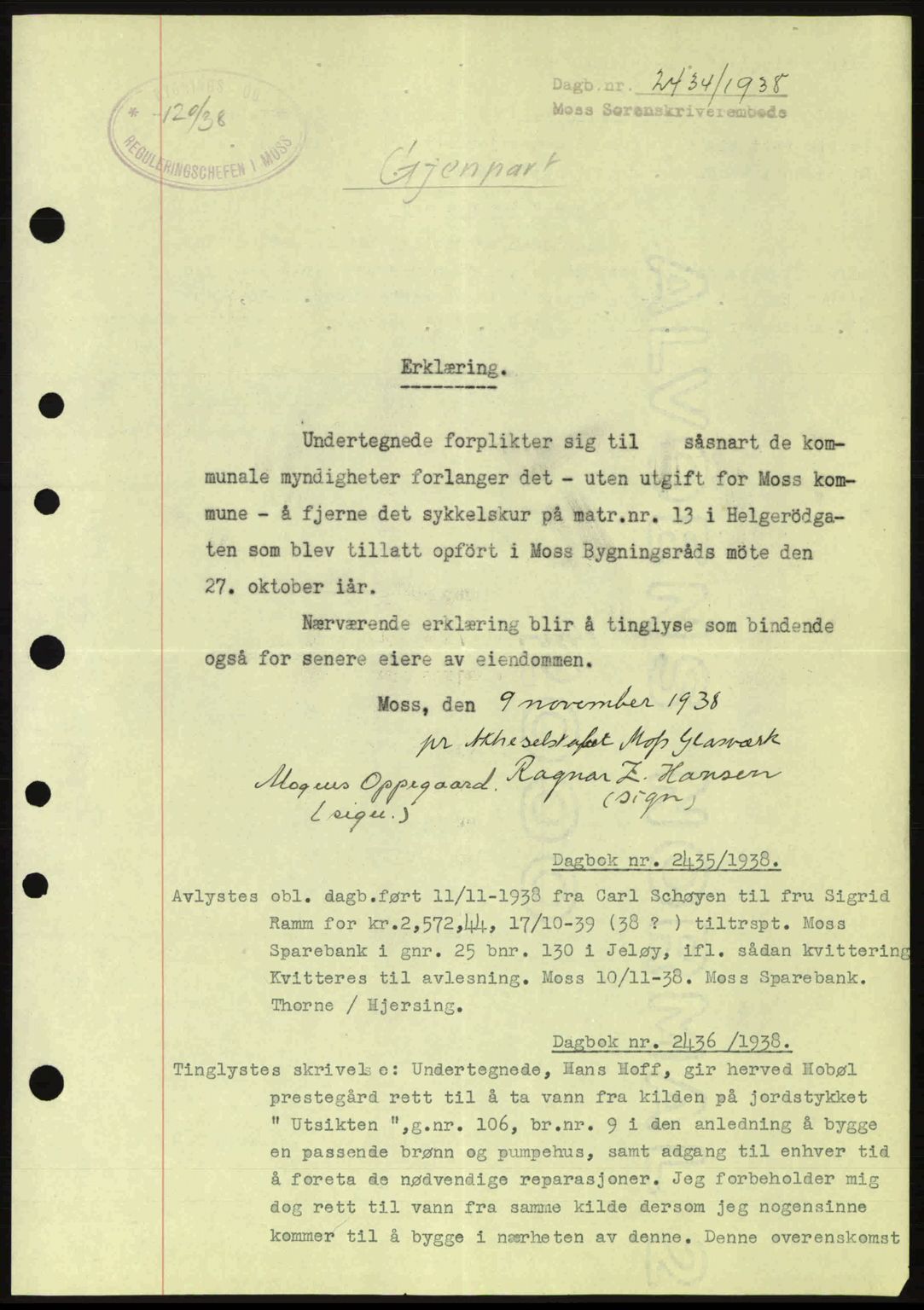 Moss sorenskriveri, SAO/A-10168: Pantebok nr. B6, 1938-1938, Dagboknr: 2434/1938