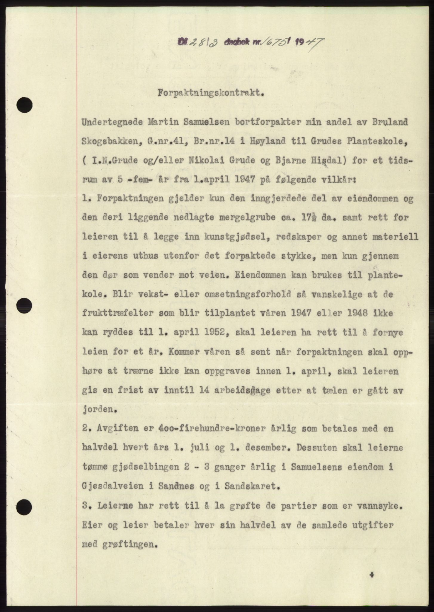 Jæren sorenskriveri, SAST/A-100310/03/G/Gba/L0094: Pantebok, 1947-1947, Dagboknr: 1675/1947