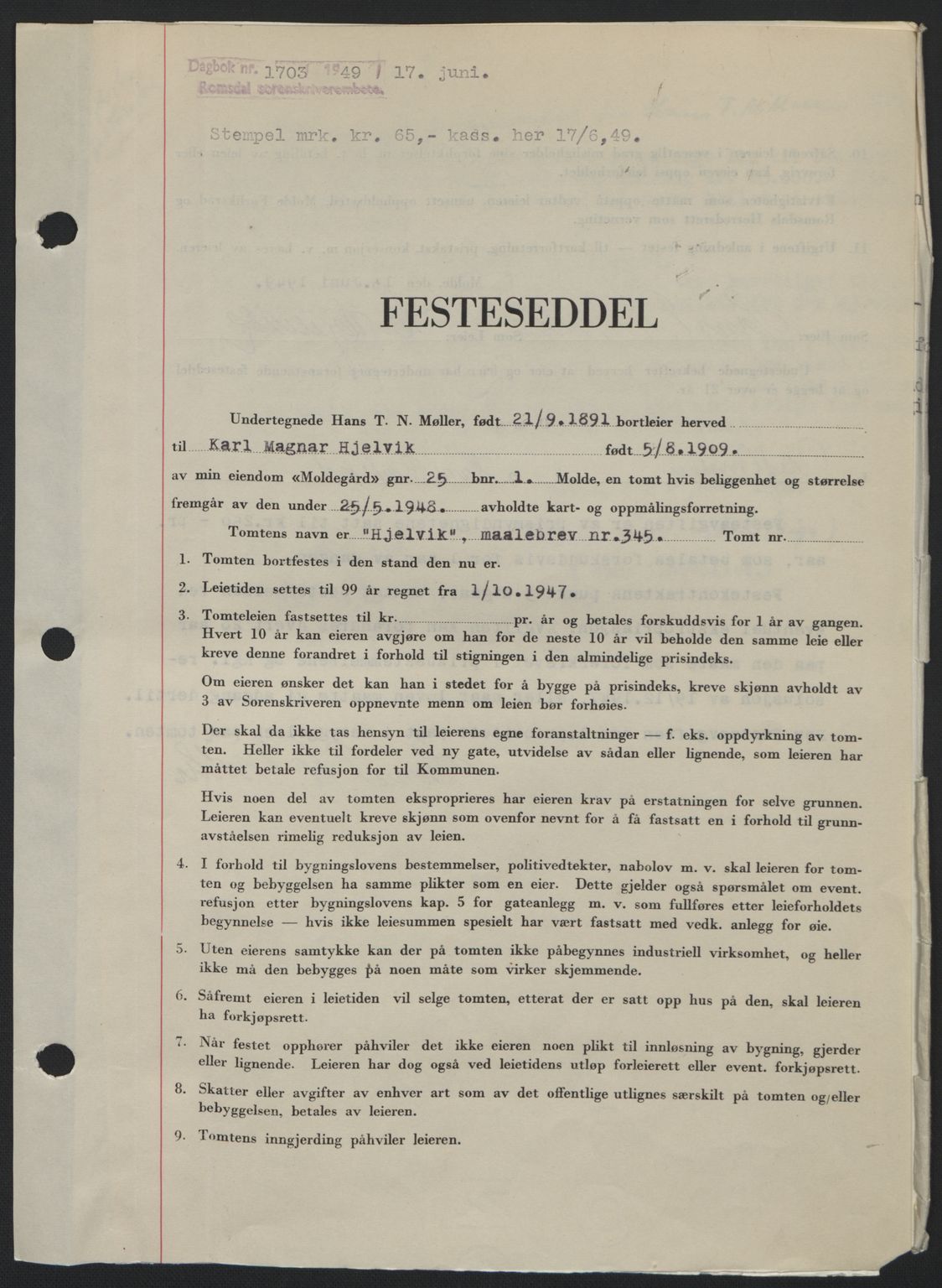 Romsdal sorenskriveri, SAT/A-4149/1/2/2C: Pantebok nr. A30, 1949-1949, Dagboknr: 1703/1949