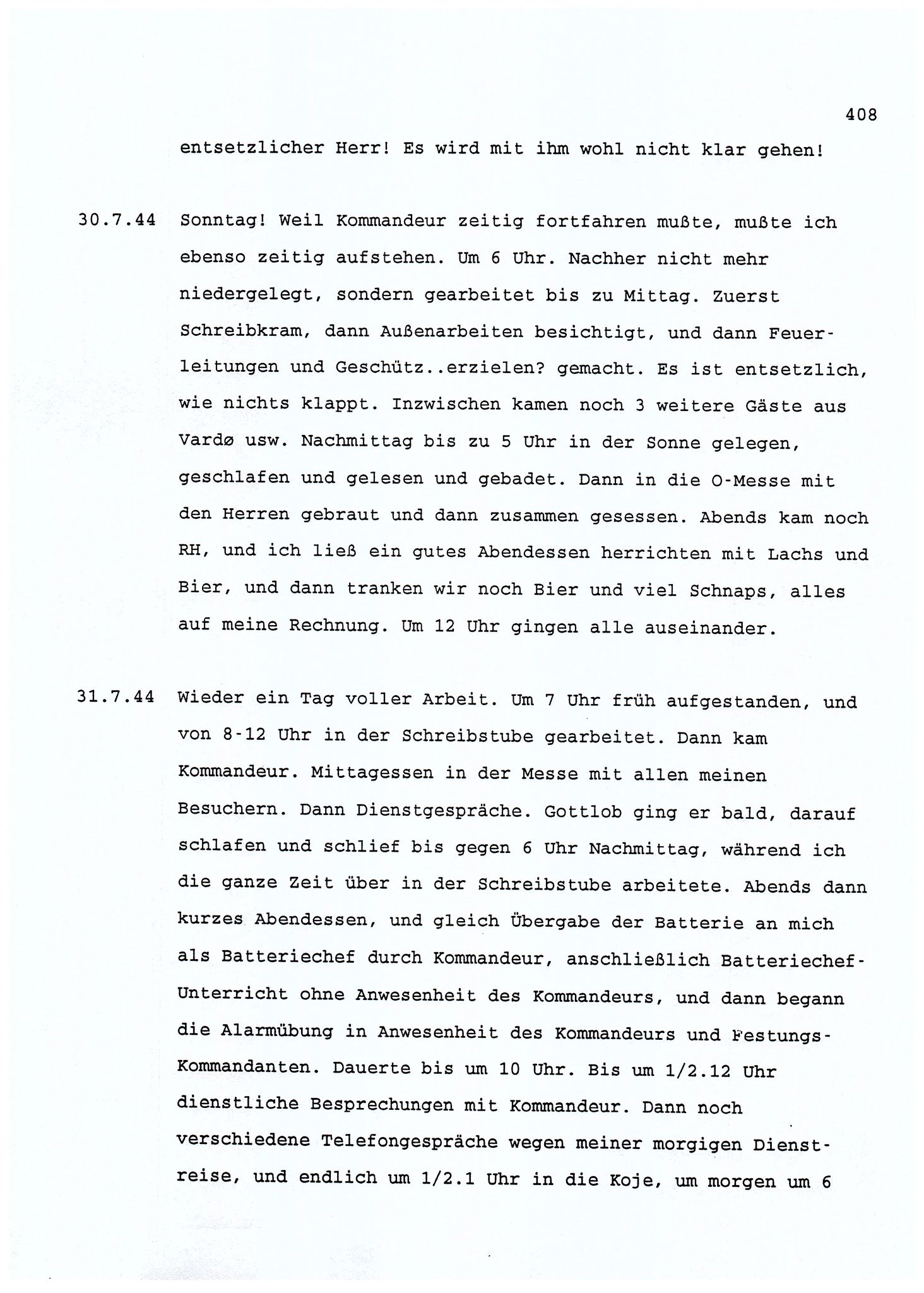 Dagbokopptegnelser av en tysk marineoffiser stasjonert i Norge , FMFB/A-1160/F/L0001: Dagbokopptegnelser av en tysk marineoffiser stasjonert i Norge, 1941-1944, s. 408