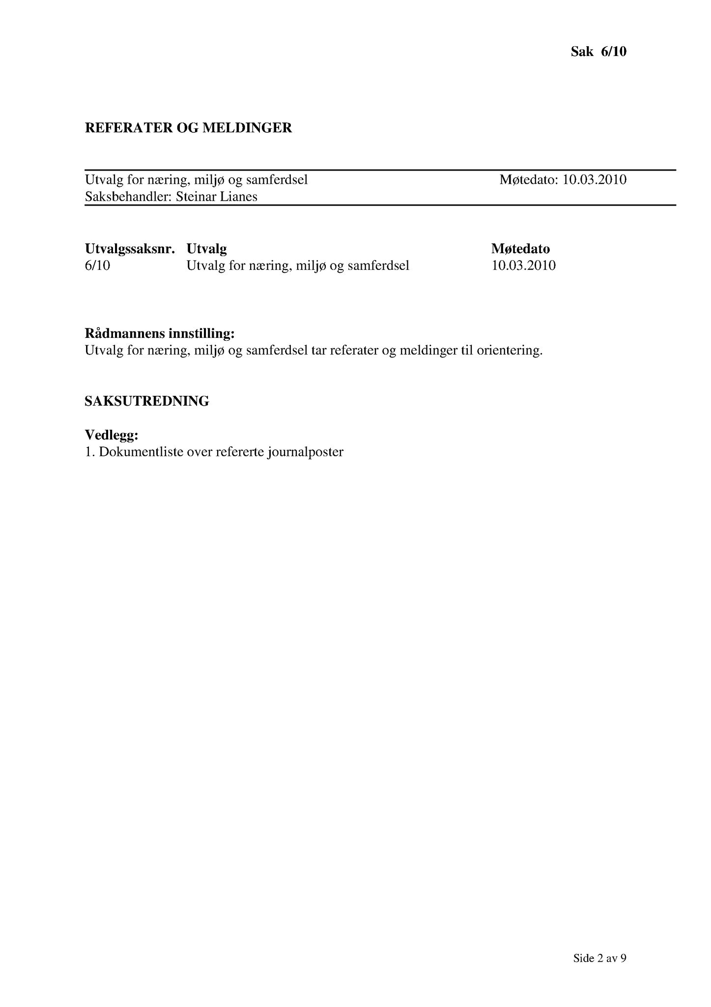 Klæbu Kommune, TRKO/KK/14-UTY/L003: Utvalg for tjenesteyting - Møtedokumenter, 2010, s. 19