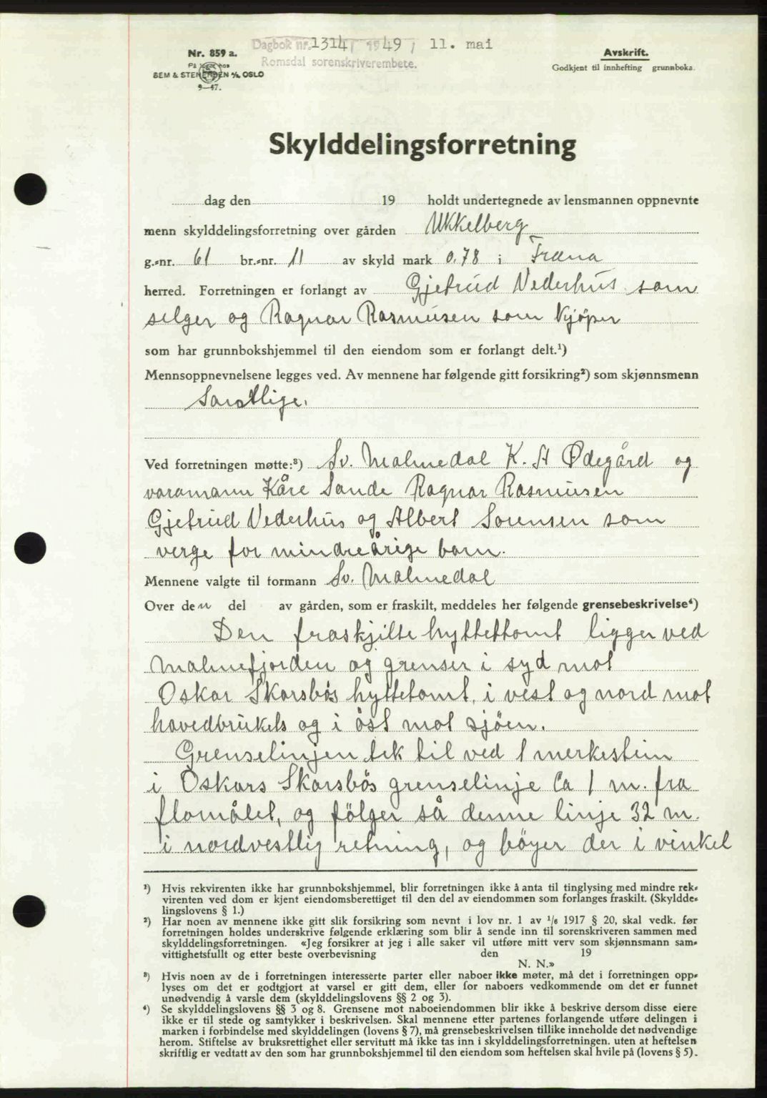 Romsdal sorenskriveri, SAT/A-4149/1/2/2C: Pantebok nr. A29, 1949-1949, Dagboknr: 1314/1949