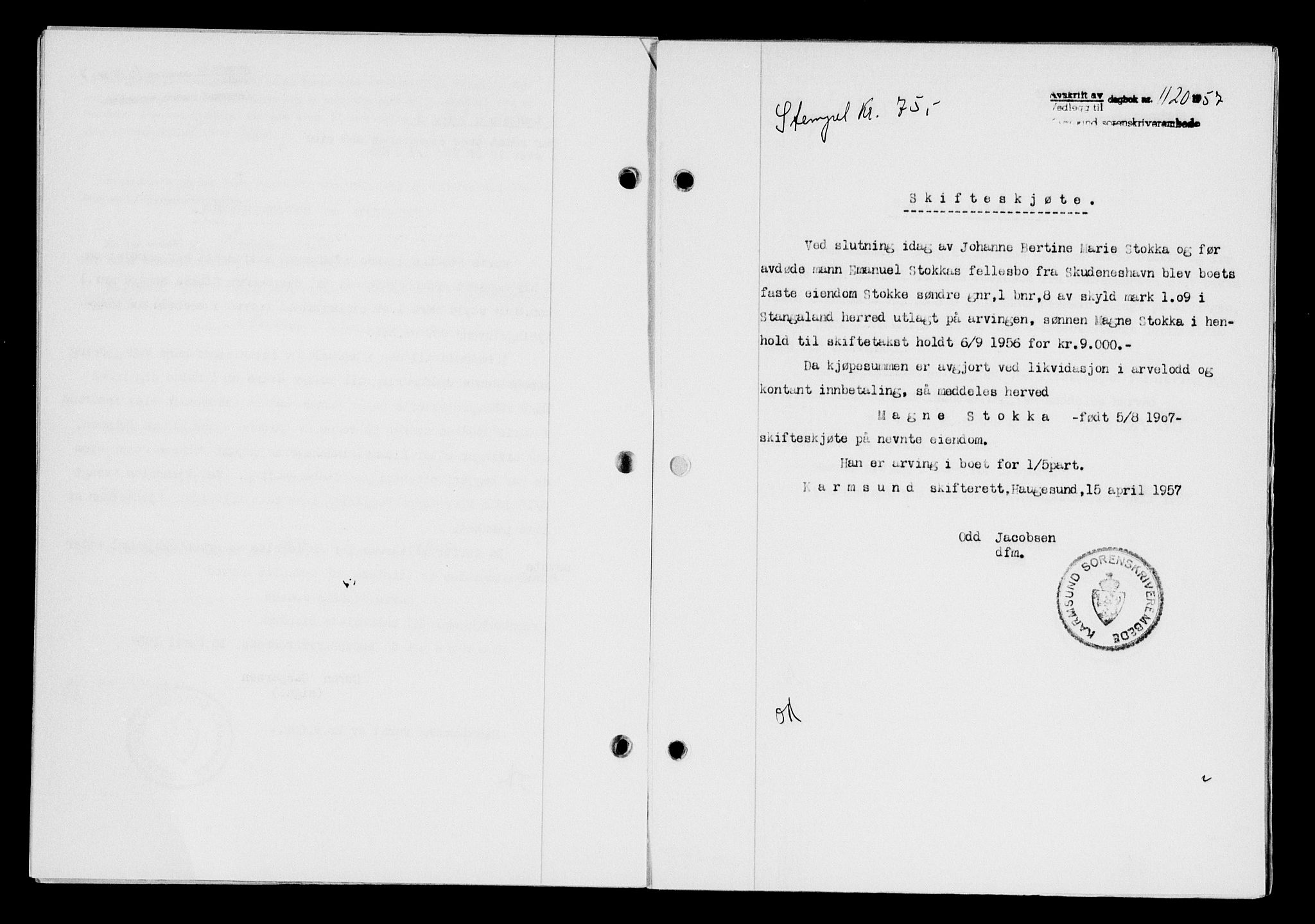 Karmsund sorenskriveri, SAST/A-100311/01/II/IIB/L0124: Pantebok nr. 104A, 1957-1957, Dagboknr: 1120/1957