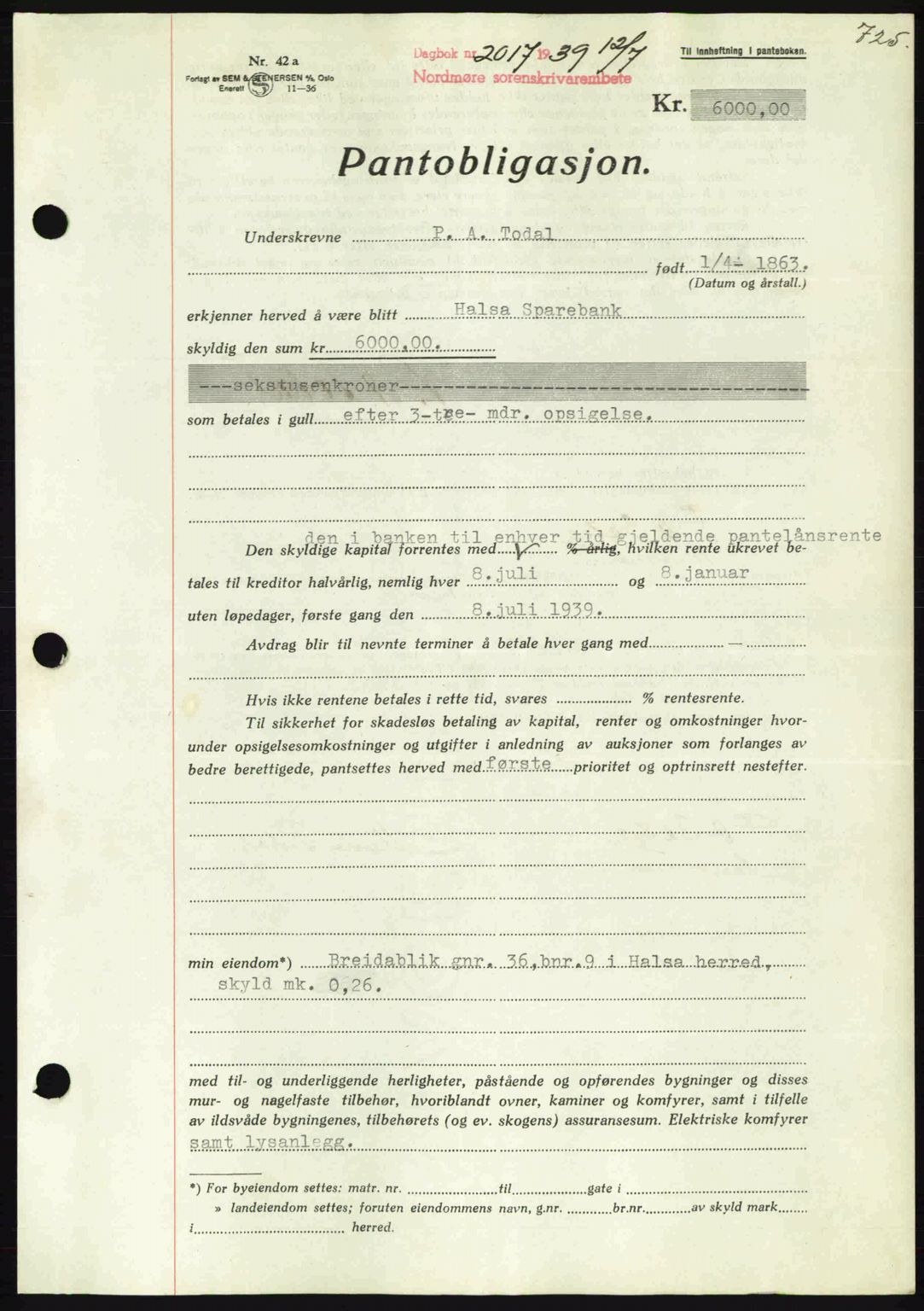 Nordmøre sorenskriveri, AV/SAT-A-4132/1/2/2Ca: Pantebok nr. B85, 1939-1939, Dagboknr: 2017/1939