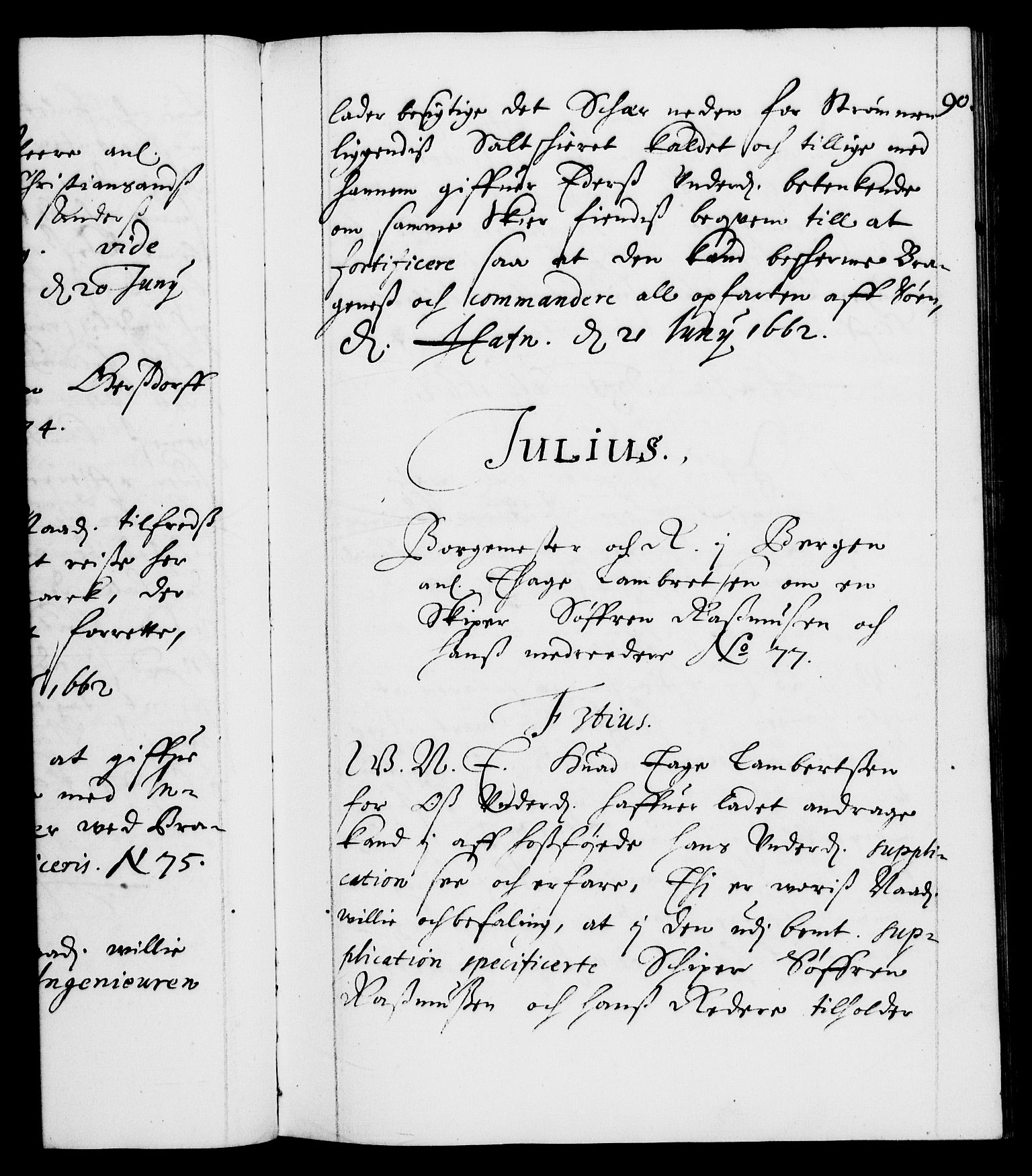 Danske Kanselli 1572-1799, AV/RA-EA-3023/F/Fc/Fca/Fcab/L0011: Norske tegnelser (mikrofilm), 1660-1670, s. 90a