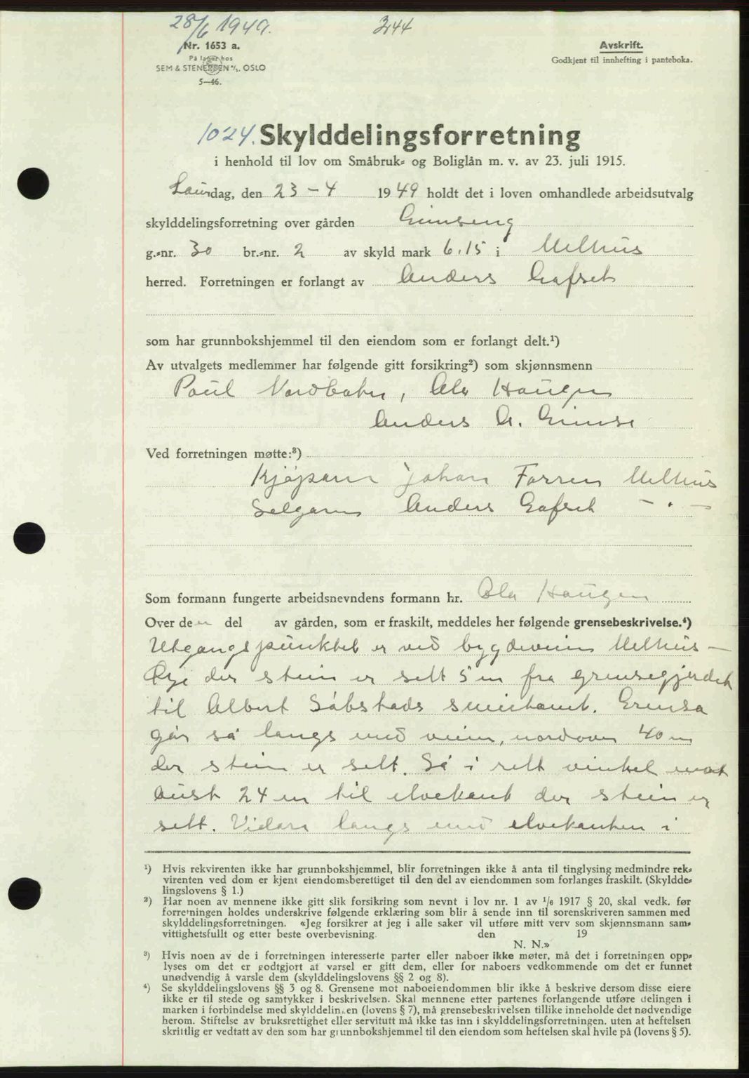 Gauldal sorenskriveri, SAT/A-0014/1/2/2C: Pantebok nr. A8, 1949-1949, Dagboknr: 1024/1949