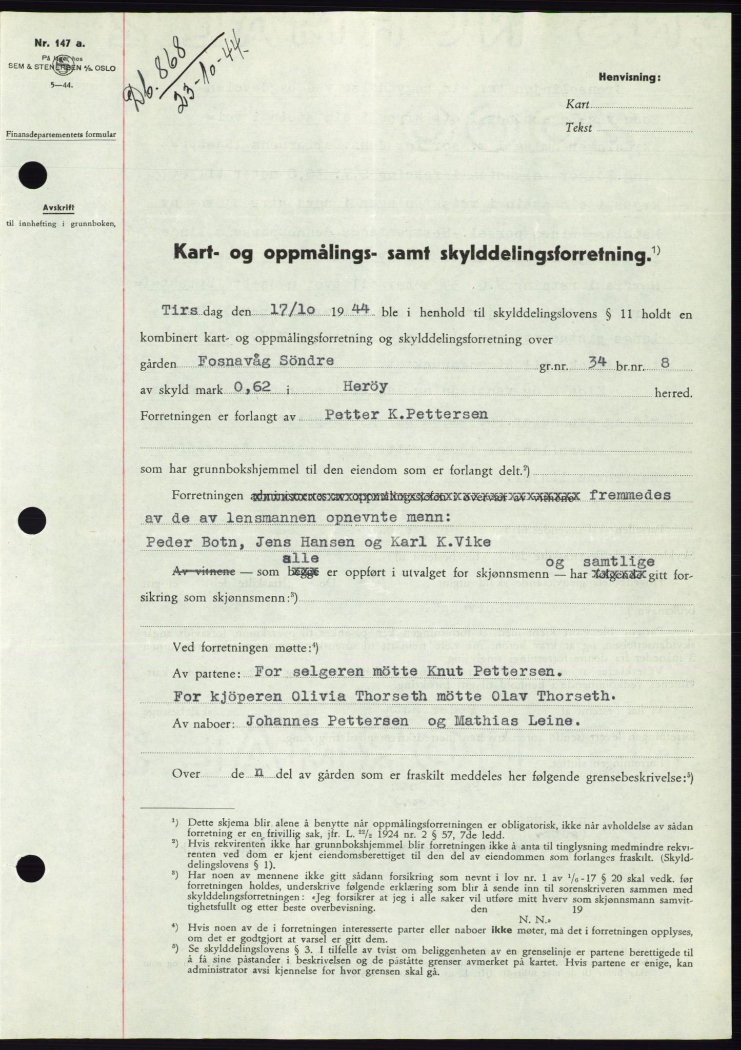 Søre Sunnmøre sorenskriveri, SAT/A-4122/1/2/2C/L0076: Pantebok nr. 2A, 1943-1944, Dagboknr: 868/1944