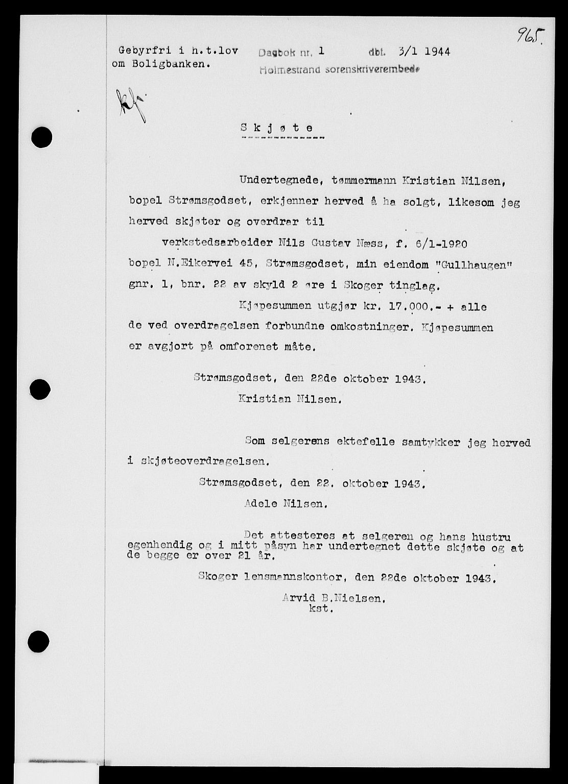 Holmestrand sorenskriveri, SAKO/A-67/G/Ga/Gaa/L0057: Pantebok nr. A-57, 1943-1944, Dagboknr: 1/1944