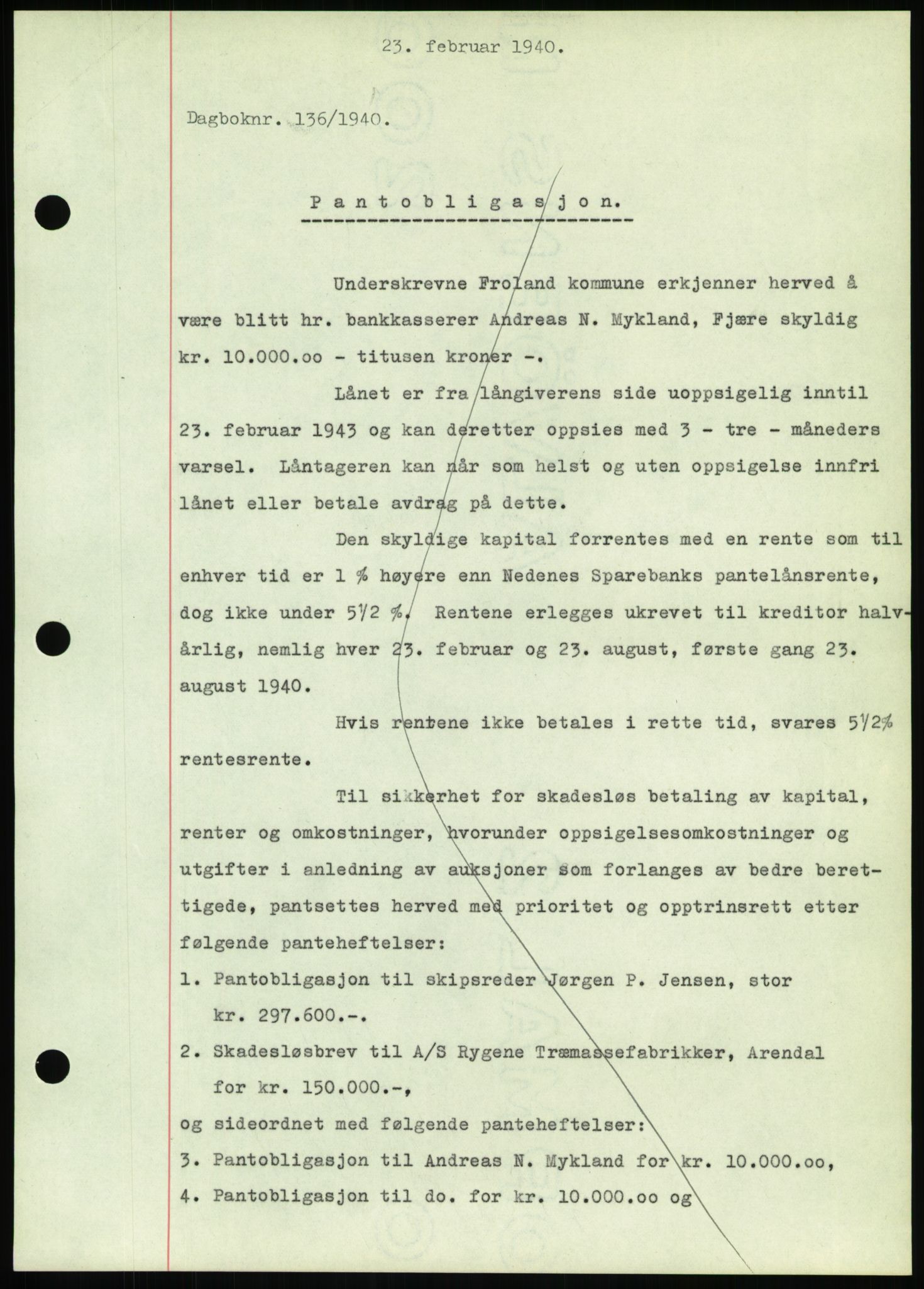 Nedenes sorenskriveri, AV/SAK-1221-0006/G/Gb/Gbb/L0001: Pantebok nr. I, 1939-1942, Dagboknr: 136/1940
