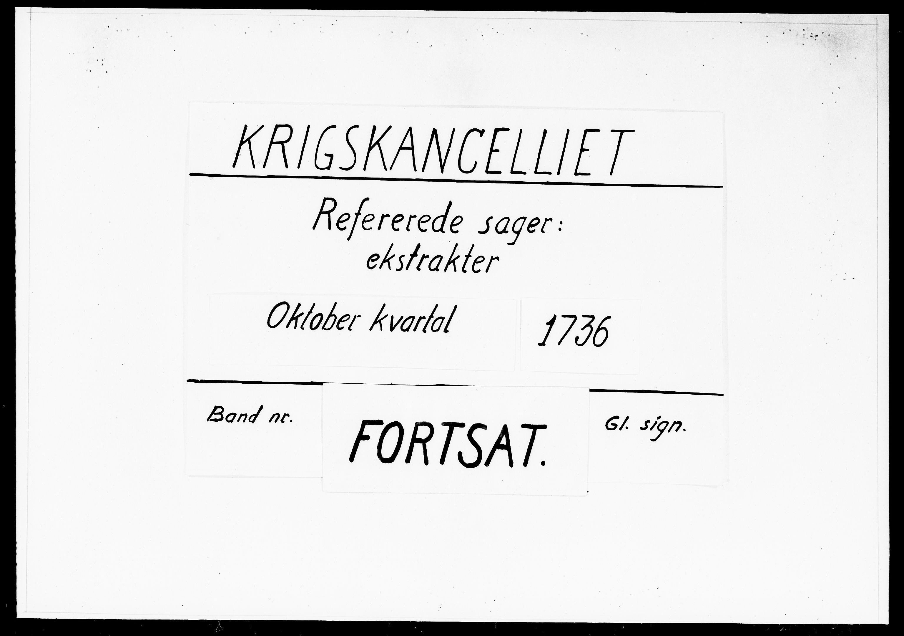 Krigskollegiet, Krigskancelliet, DRA/A-0006/-/1130-1137: Refererede sager, 1736, s. 455