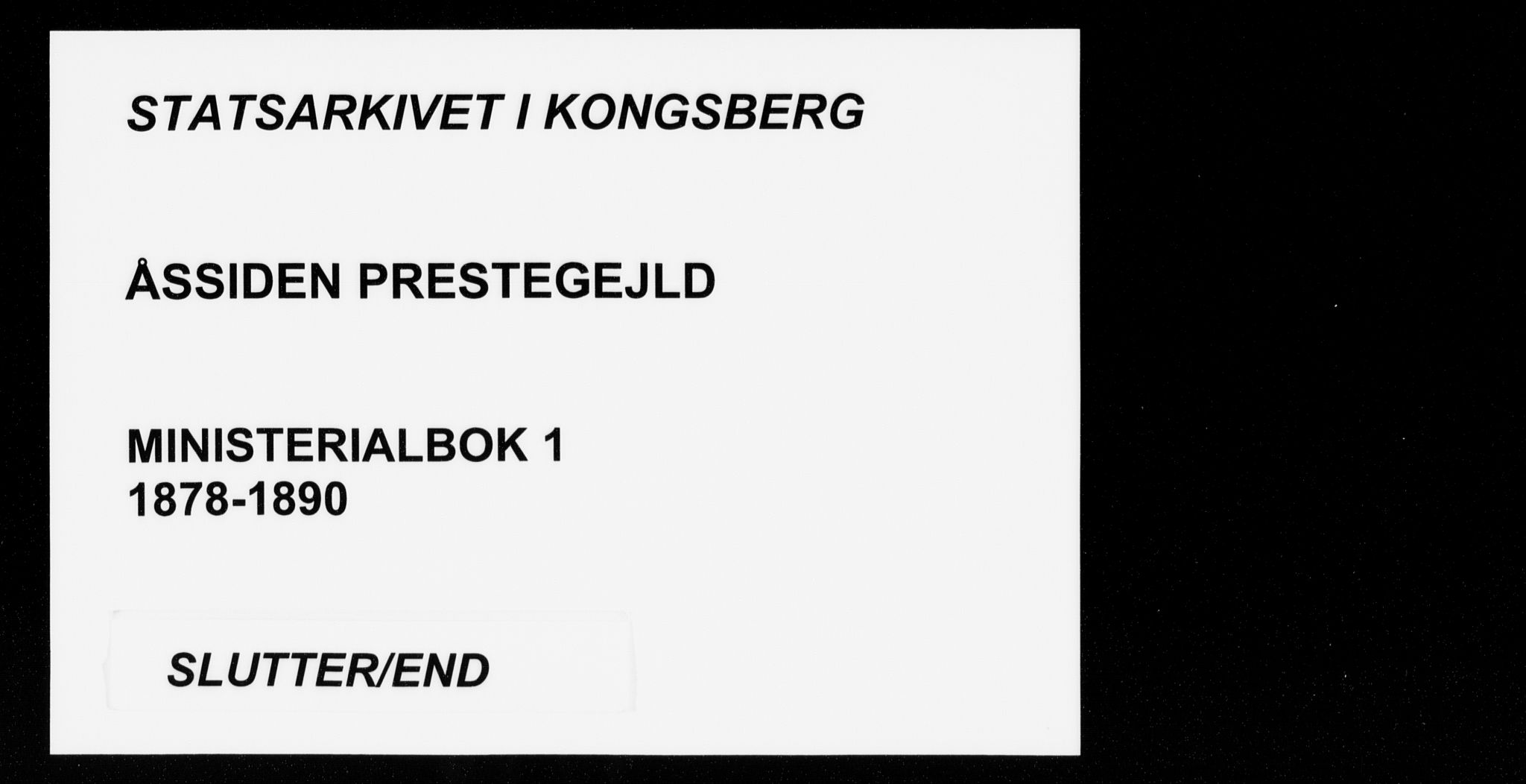 Åssiden kirkebøker, AV/SAKO-A-251/F/Fa/L0001: Ministerialbok nr. 1, 1878-1904