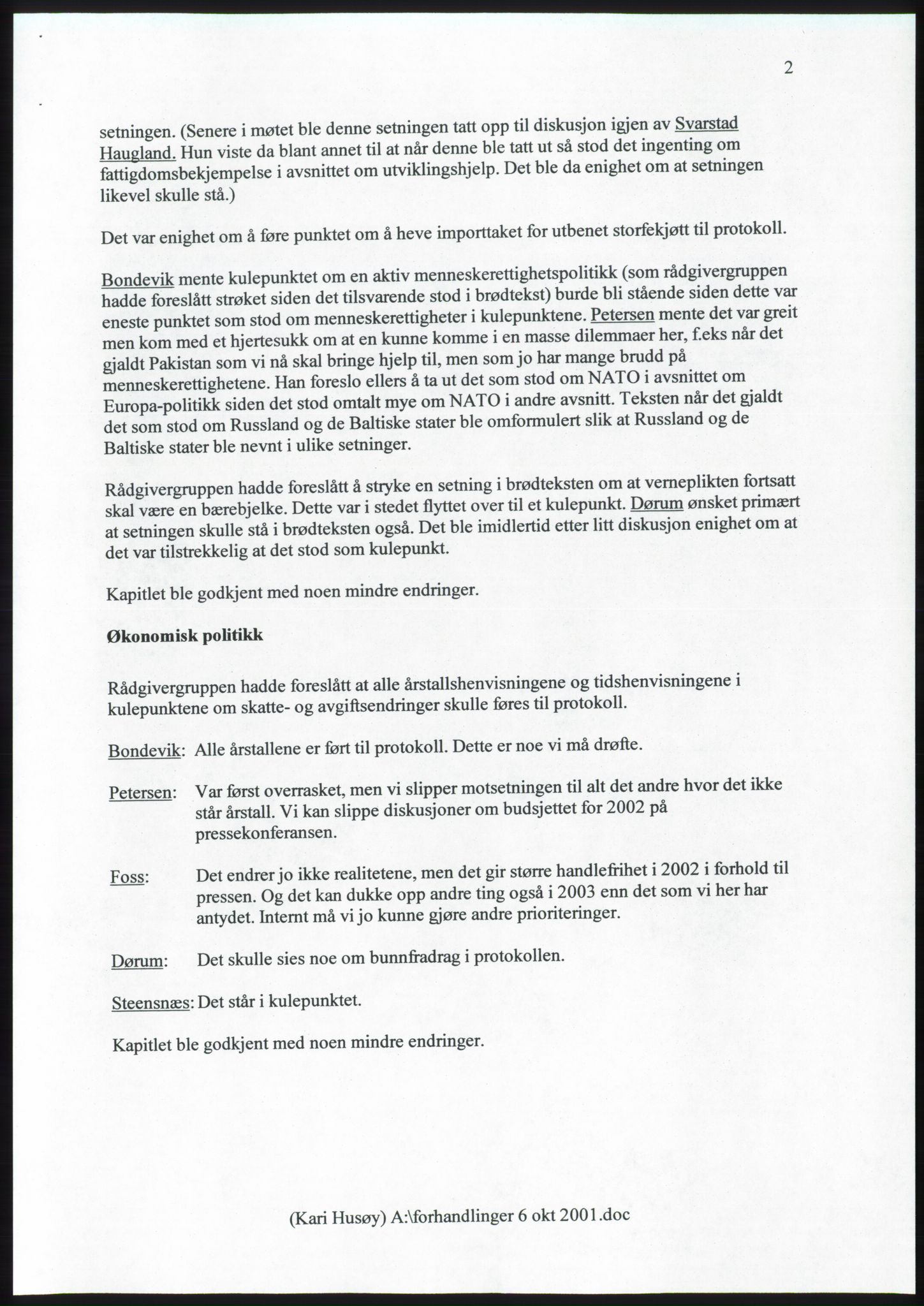 Forhandlingsmøtene 2001 mellom Høyre, Kristelig Folkeparti og Venstre om dannelse av regjering, AV/RA-PA-1395/A/L0001: Forhandlingsprotokoll med vedlegg, 2001, s. 46