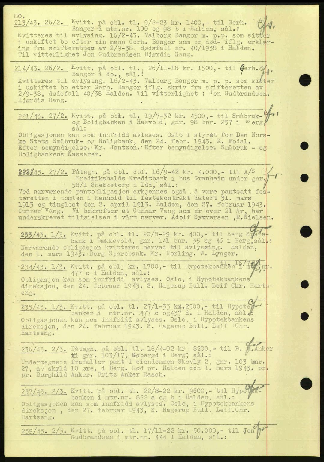 Idd og Marker sorenskriveri, AV/SAO-A-10283/G/Gb/Gbc/L0002: Pantebok nr. B4-9a, 1939-1945, Dagboknr: 213/1943