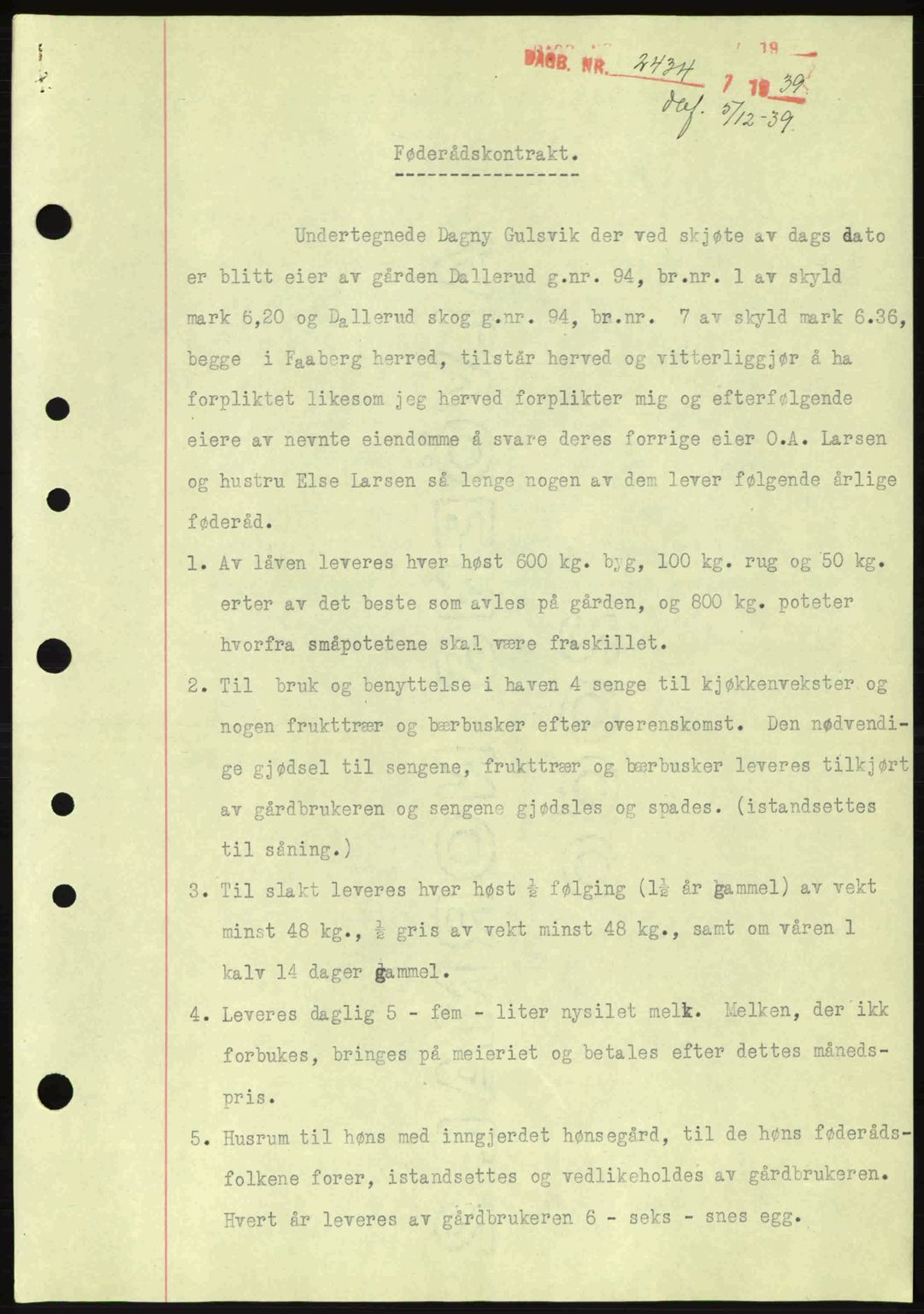 Sør-Gudbrandsdal tingrett, SAH/TING-004/H/Hb/Hbe/L0002: Pantebok nr. B2, 1939-1943, Dagboknr: 2434/1939