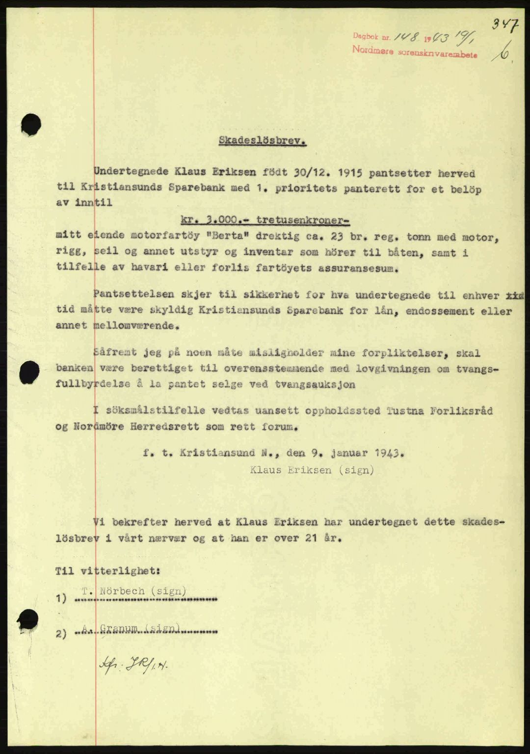 Nordmøre sorenskriveri, SAT/A-4132/1/2/2Ca: Pantebok nr. B90, 1942-1943, Dagboknr: 148/1943